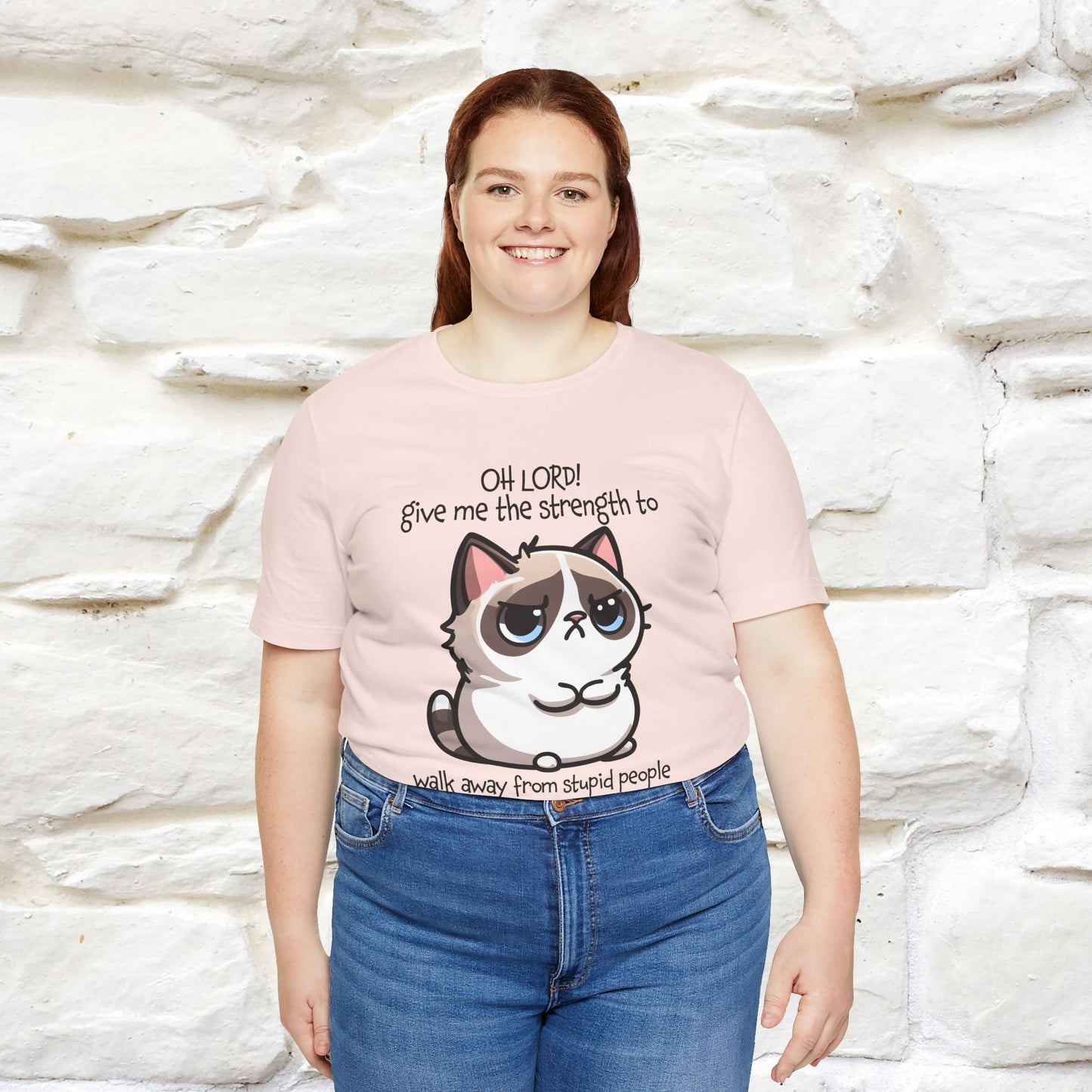 ''Oh Lord! Give Me Strength to ...'' Cat T-Shirt | | Nunu&Miao Studio