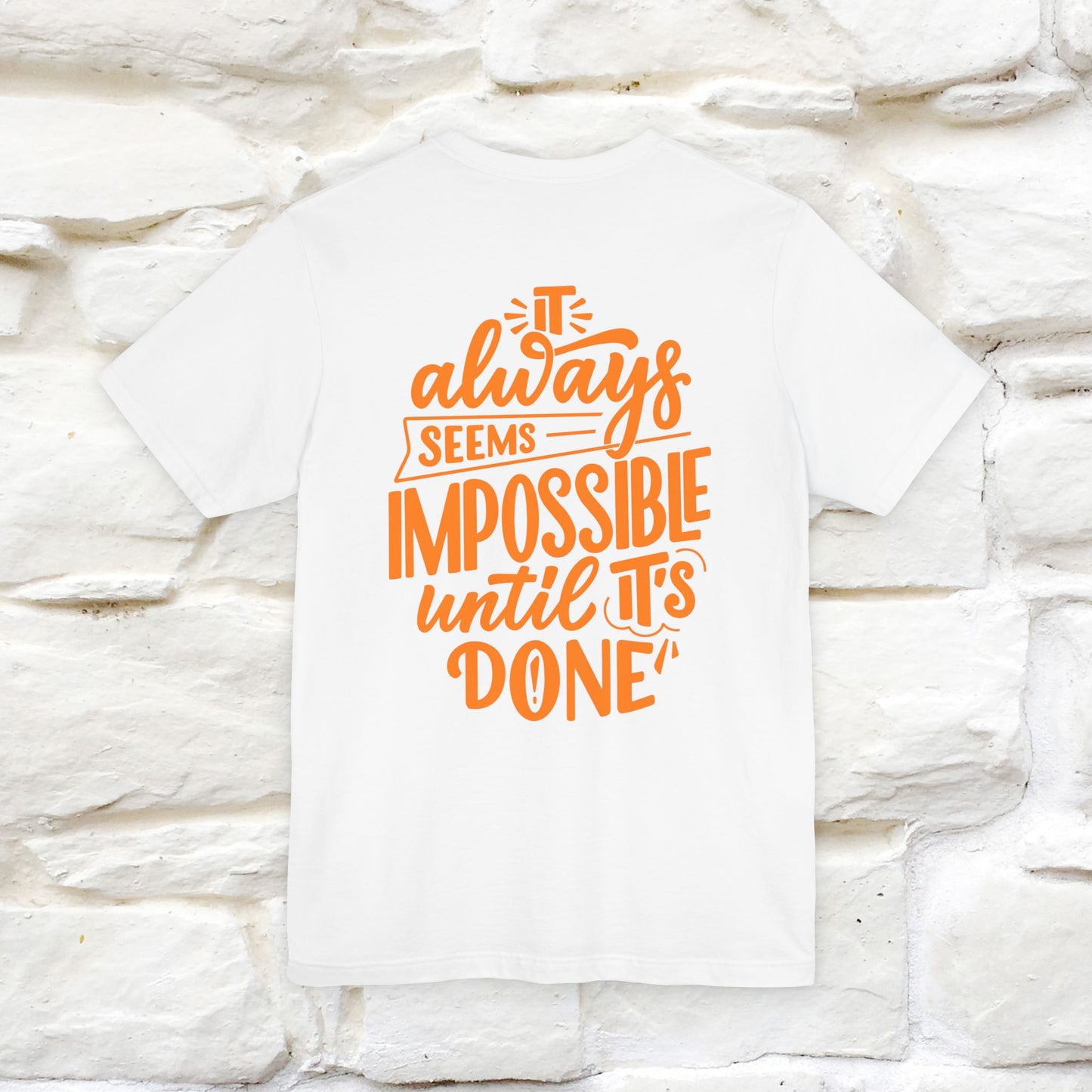 "It Always Seems Impossible Until It’s Done" Cat T-Shirt| Front & Back Design | Nunu&Miao Studio
