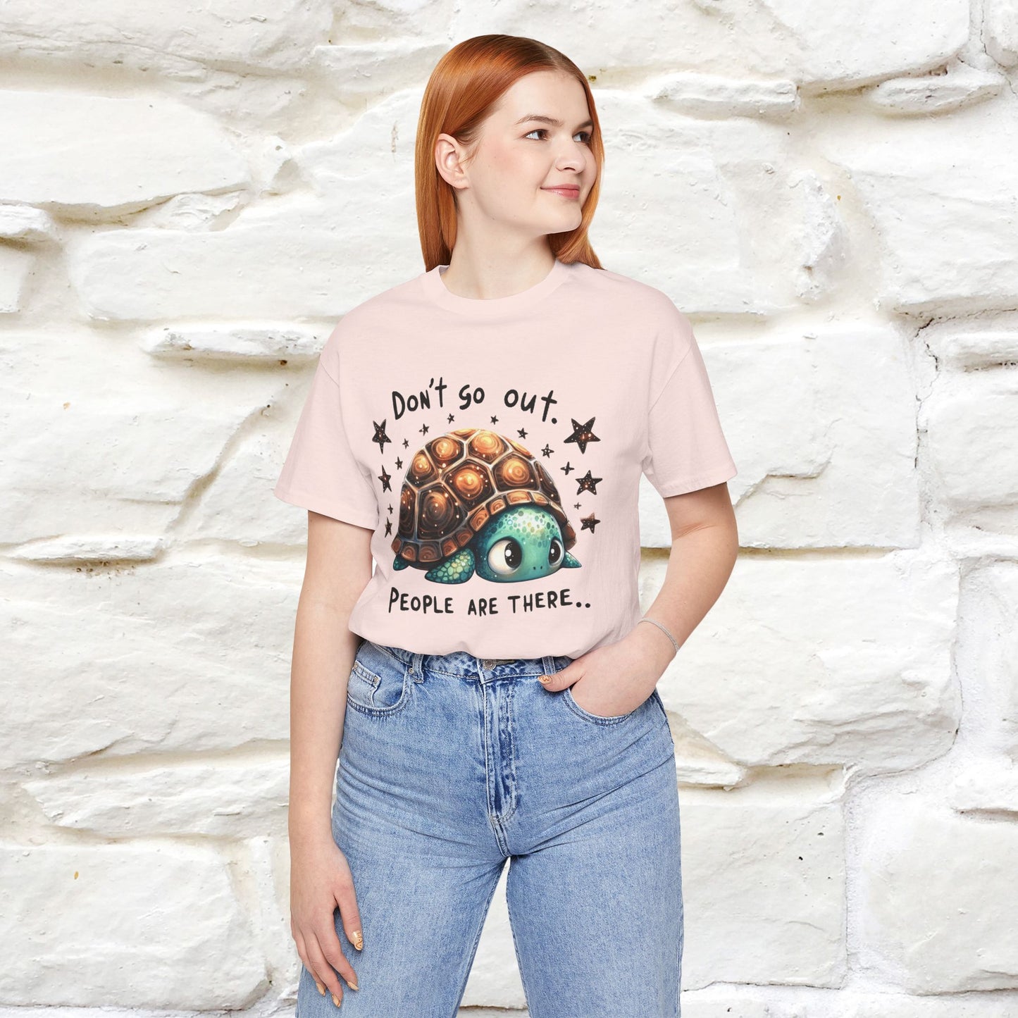 "Don't Go Out ..People Are There." |Funny T-Shirt | Nunu&Miao Studio