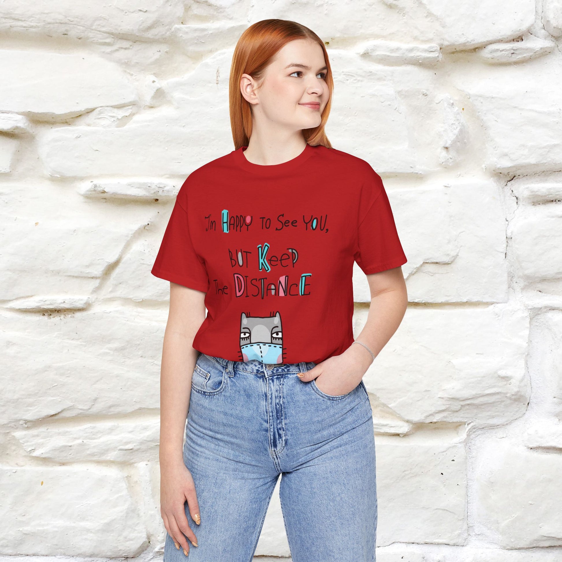 "I'M Happy To See You But Keep The Distance" Cat T-Shirt | Nunu&Miao Studio - Nunu&Miao Studio