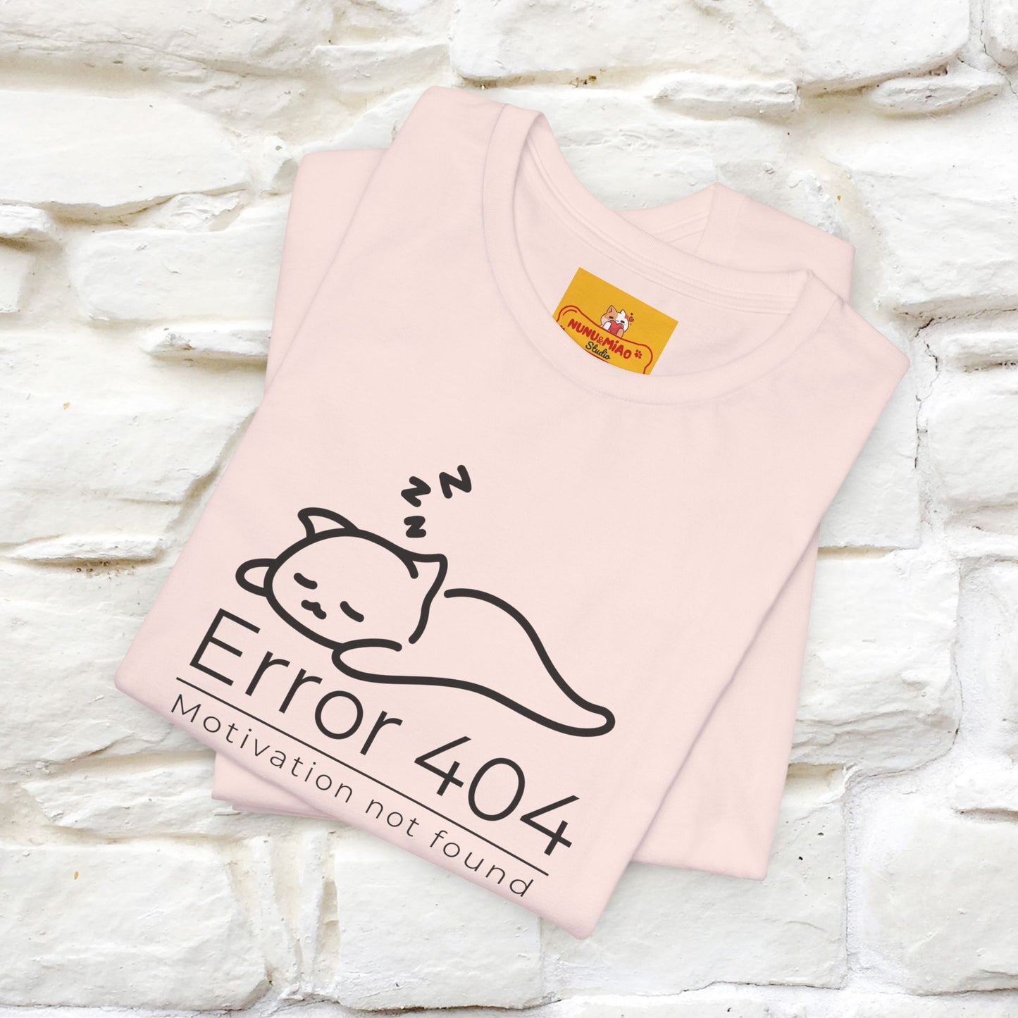 ''Error 404 Motivation Not Found'' Cat T-Shirt Front and Back Design | Nunu&Miao Studio