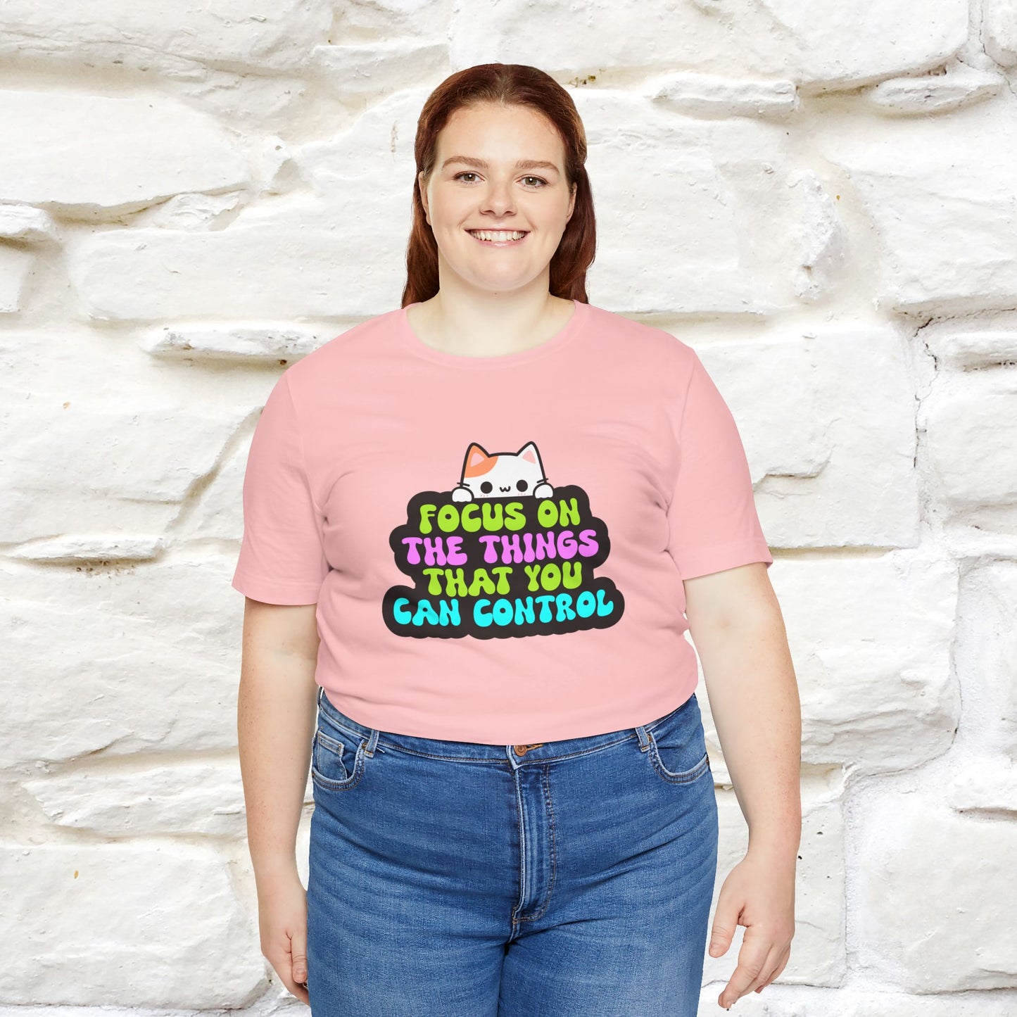 "Focus On The Things That You Can Control" T-shirt for Men & Women | 100% Cotton* - Nunu&Miao Studio