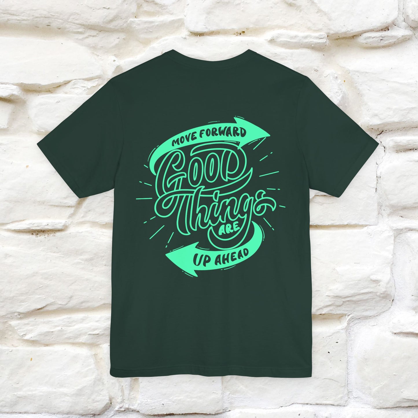 "Move Foreward Good Things Are Up Head" Cat T-Shirt| Front & Back Design | Nunu&Miao Studio