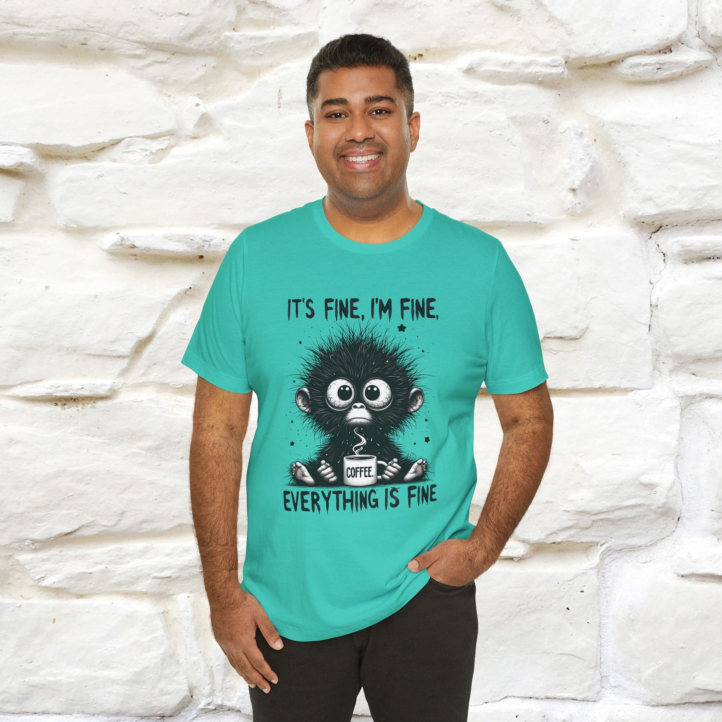 "It's Fine I'm Fine Everything Is Fine" |Monkey T-Shirt | Nunu&Miao Studio
