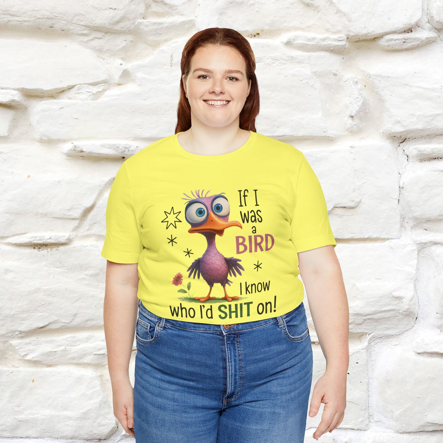 "If I was A Bird, I Know Who I'd ..." |Funny T-Shirt | Nunu&Miao Studio
