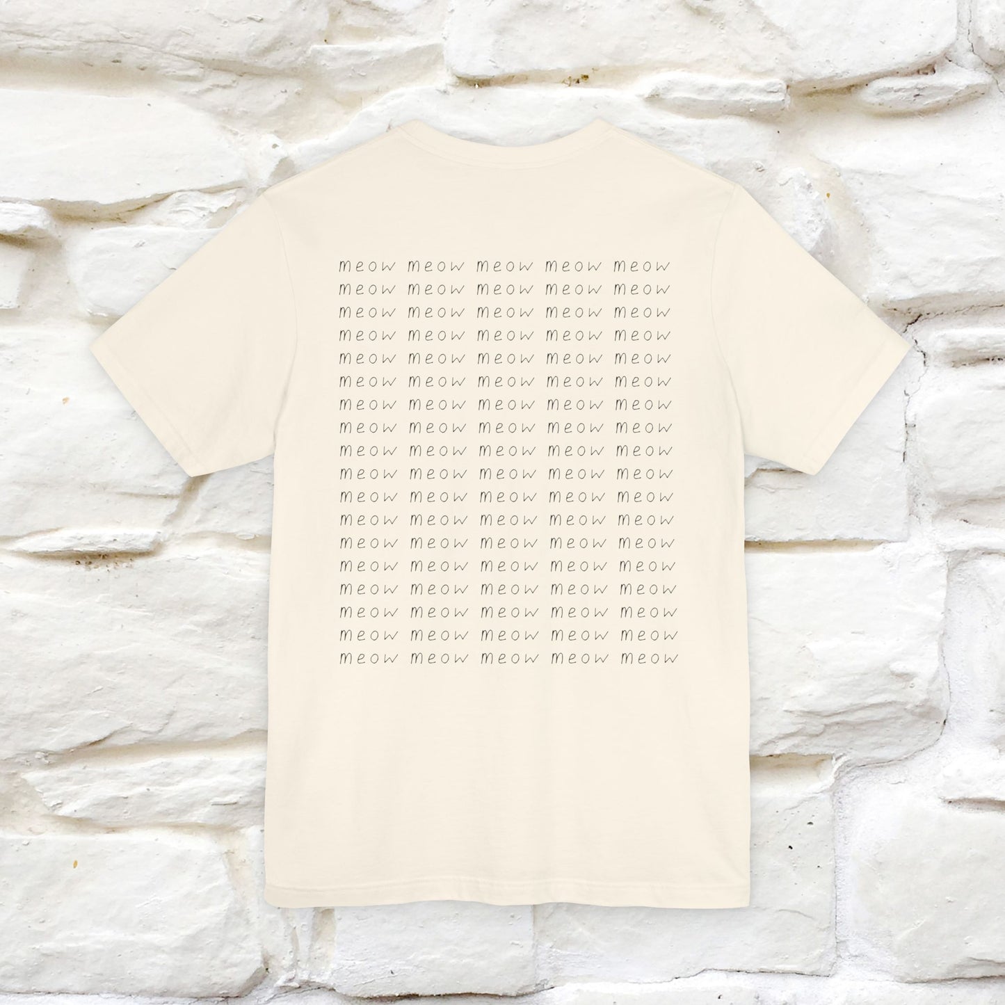 "Meow Meow Meow" Cat T-Shirt | Front & Back Design | Nunu&Miao Studio