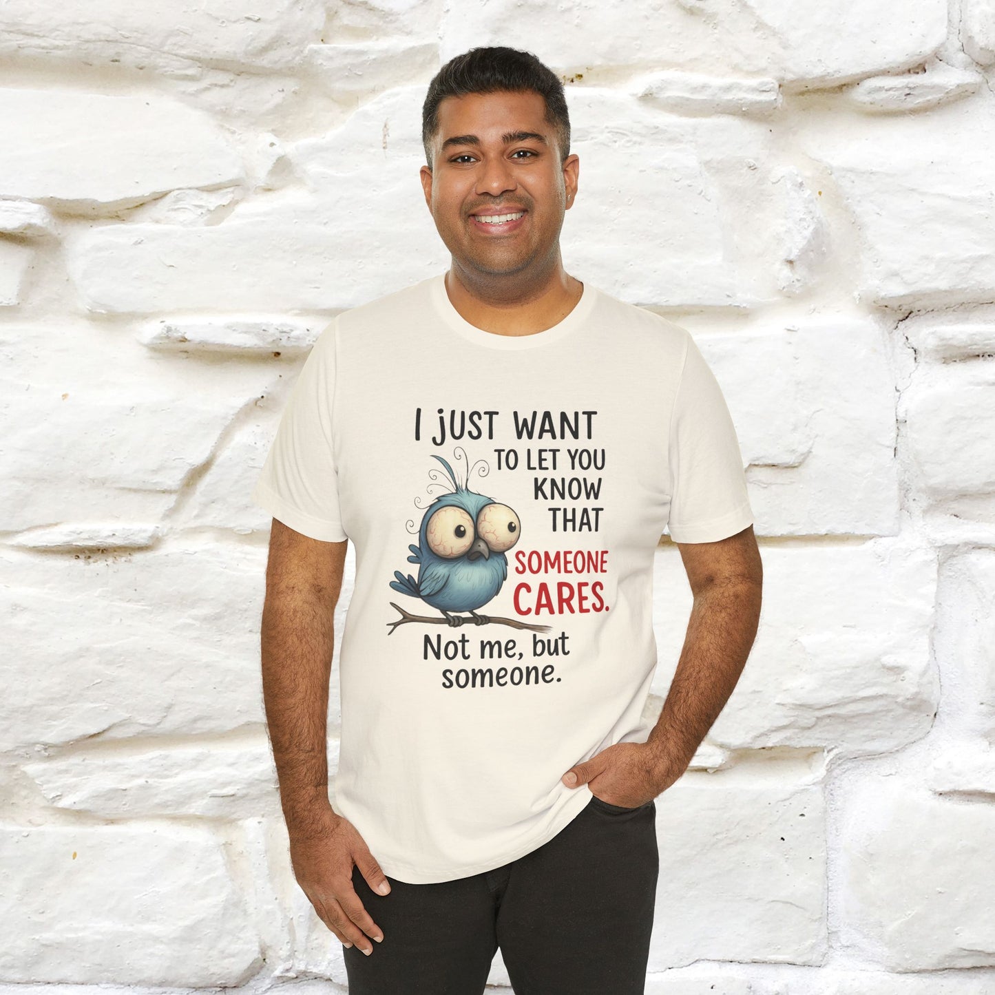 "I Just Want To Let You Know ..." |Funny T-Shirt | Nunu&Miao Studio