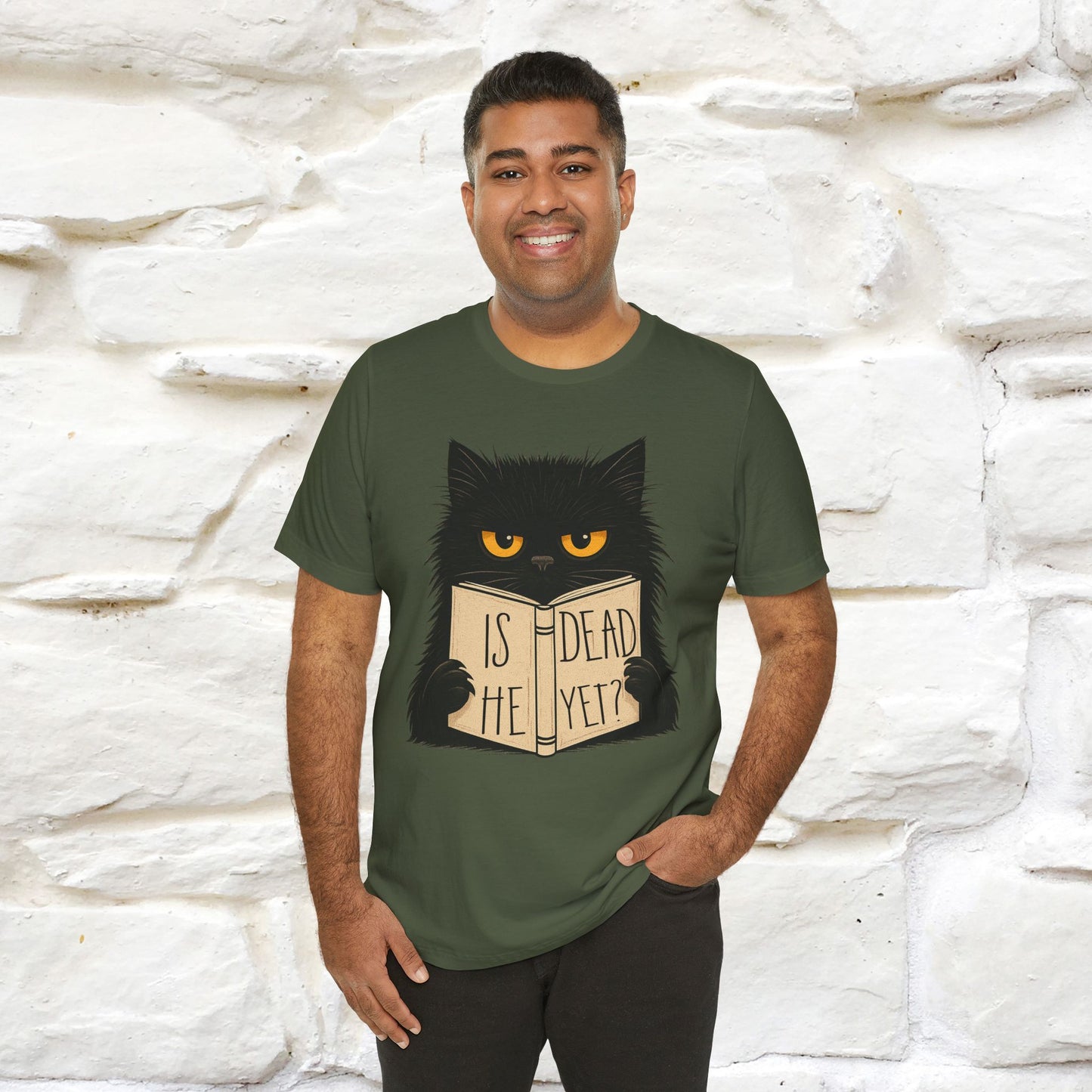 "Is He Dead Yet" |Cat T-Shirt | Nunu&Miao Studio