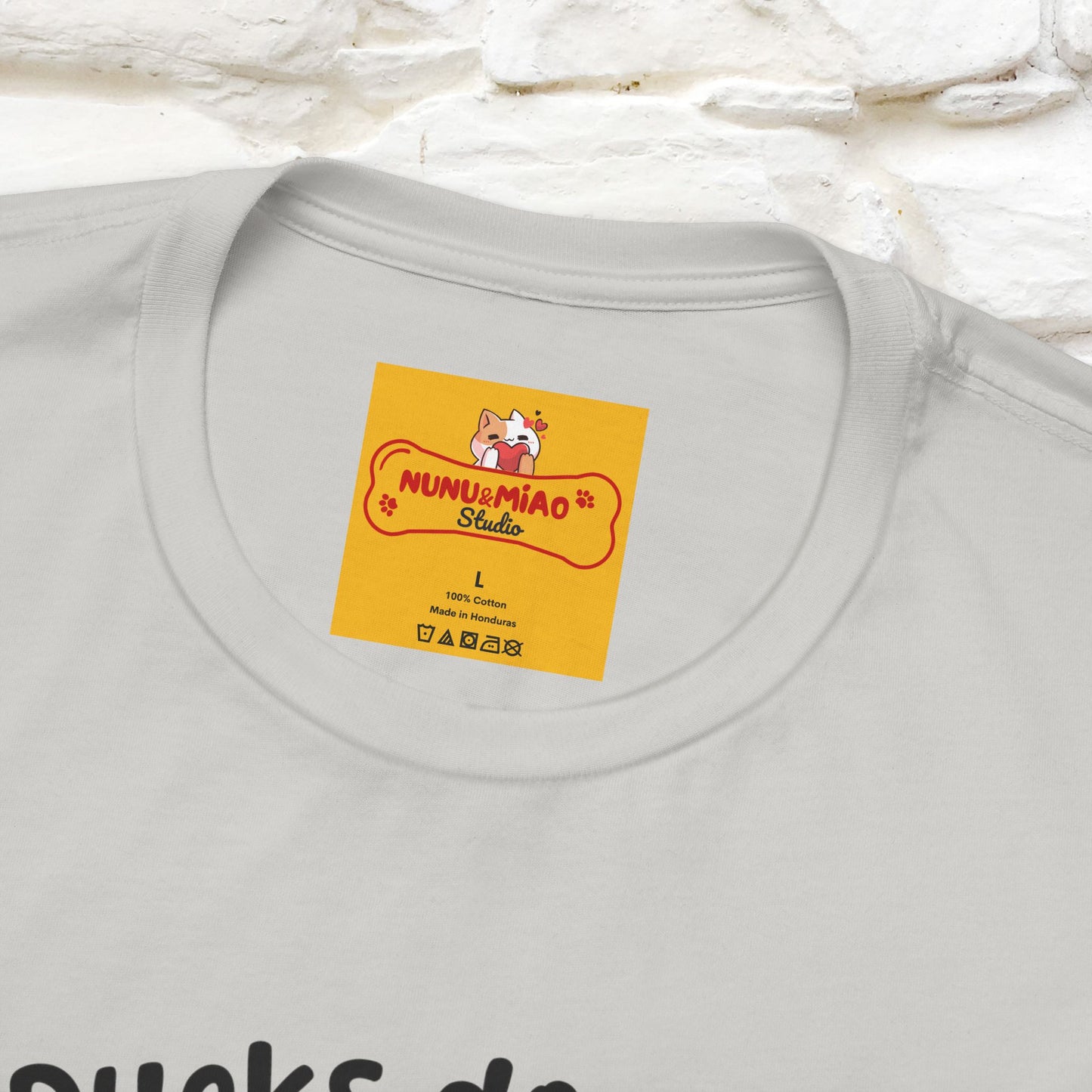 "My Duck Don't Even Know What A Row Is" Funny T-shirt |Nunu&Miao Studio