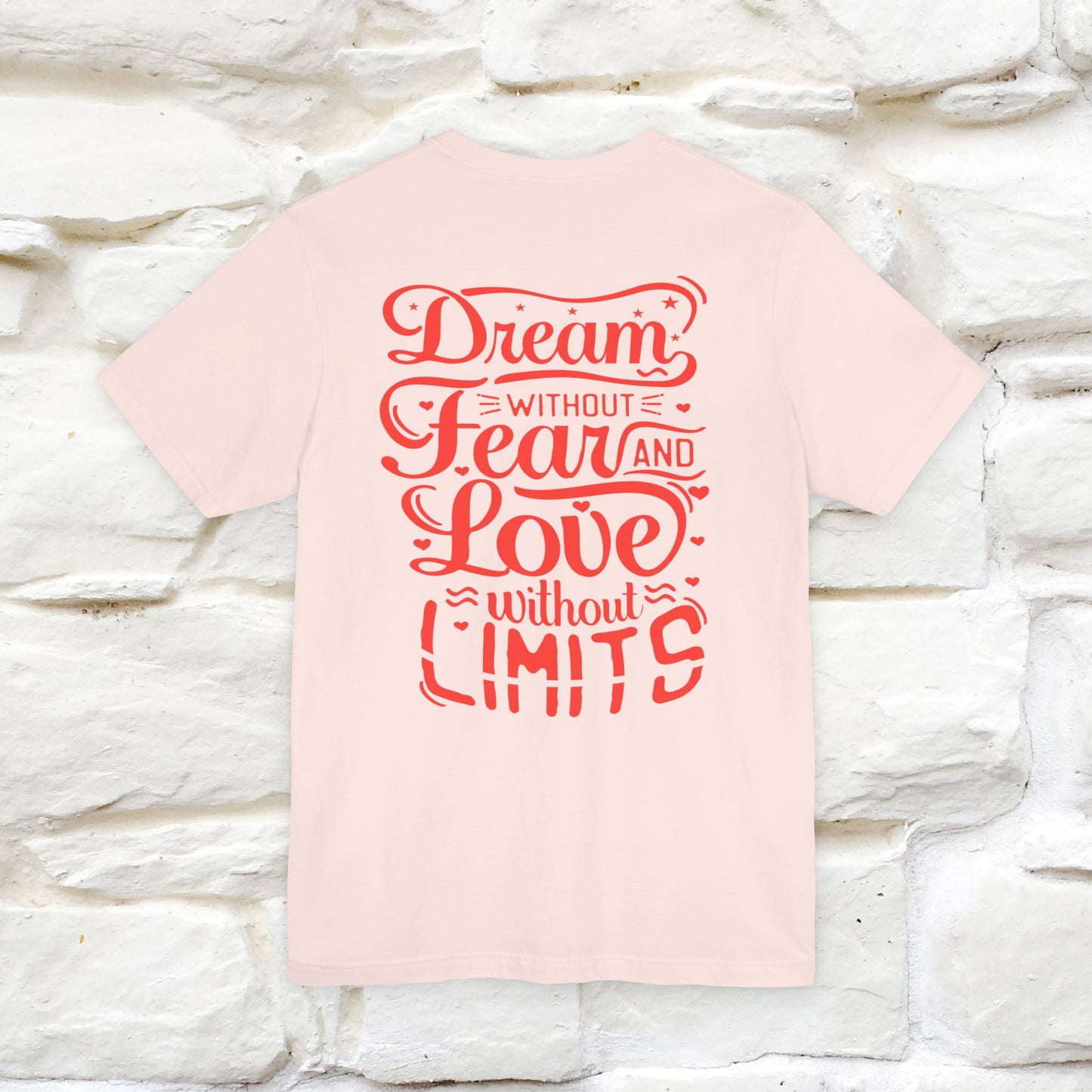 "Dream Without Fear And Love Without Limits'' Cat T-Shirt | Front & Back Design | Nunu&Miao Studio
