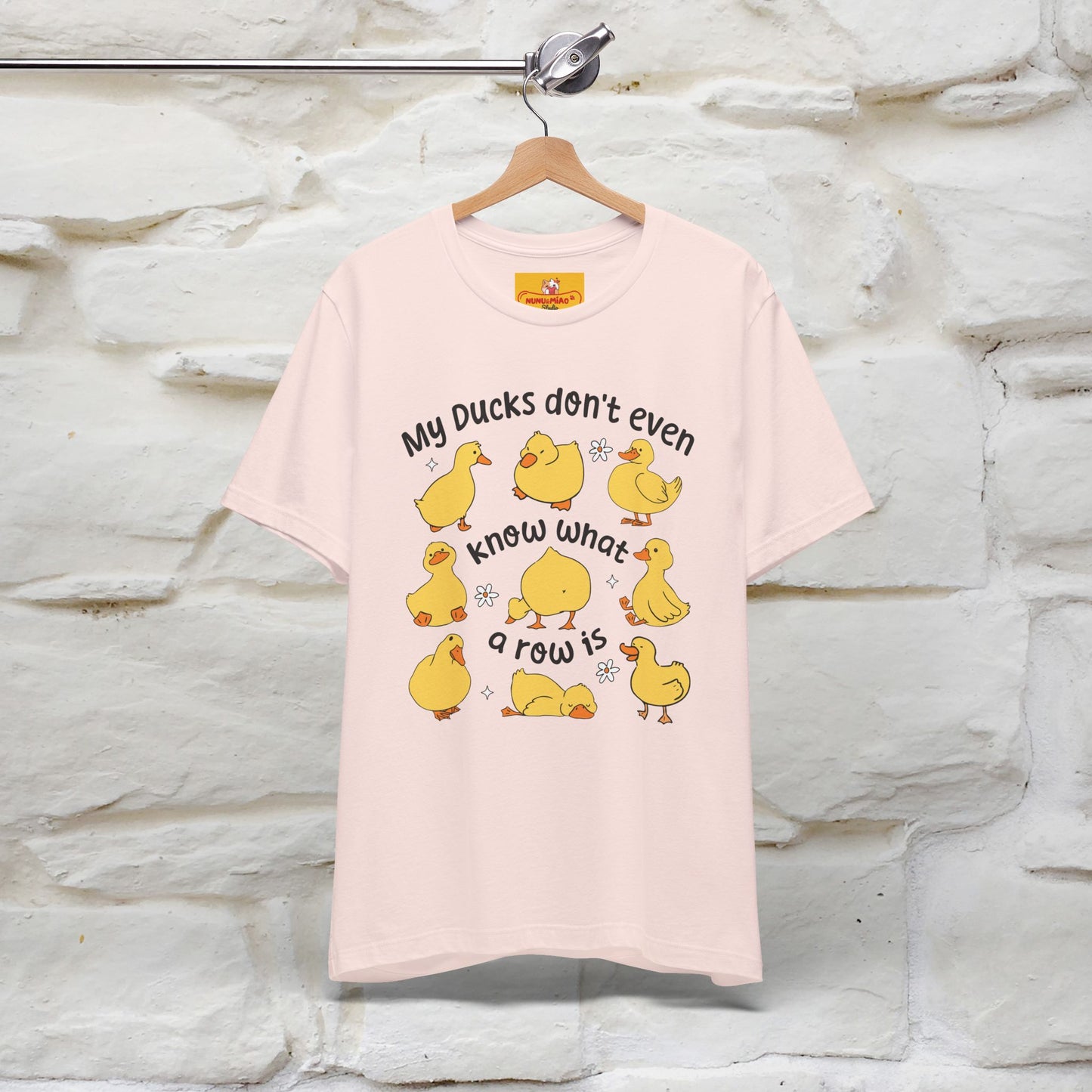 "My Duck Don't Even Know What A Row Is" Funny T-shirt |Nunu&Miao Studio