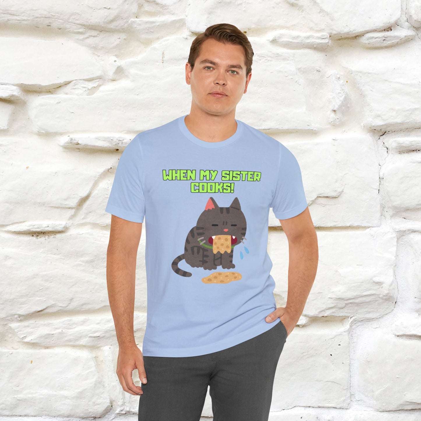 "When My Sister Cooks" Funny Cat T-shirt |Nunu&Miao Studio