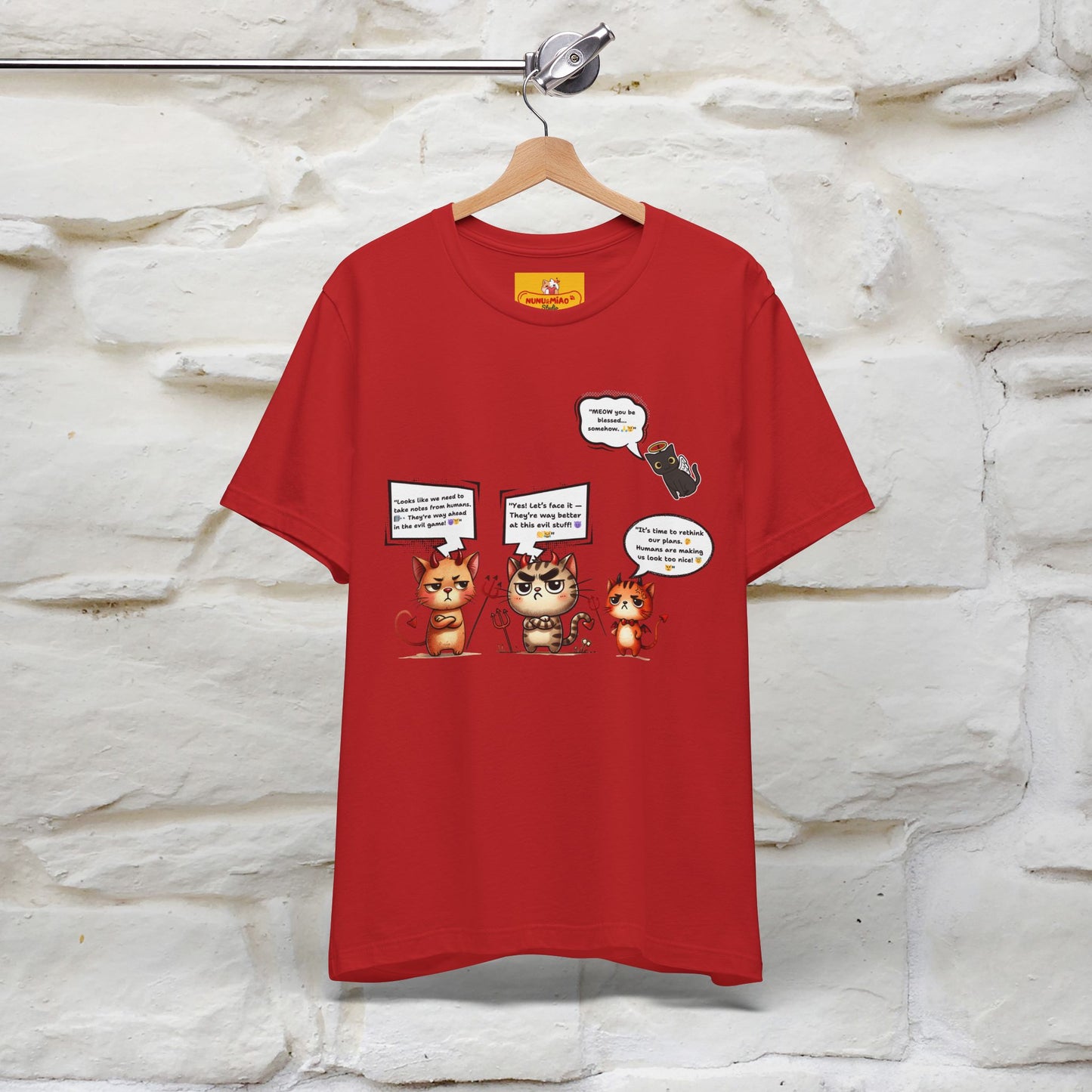 "Humans Are Way Ahead In The Evil Game! 😈😼" Cat T-shirt |Nunu&Miao Studio - Nunu&Miao Studio