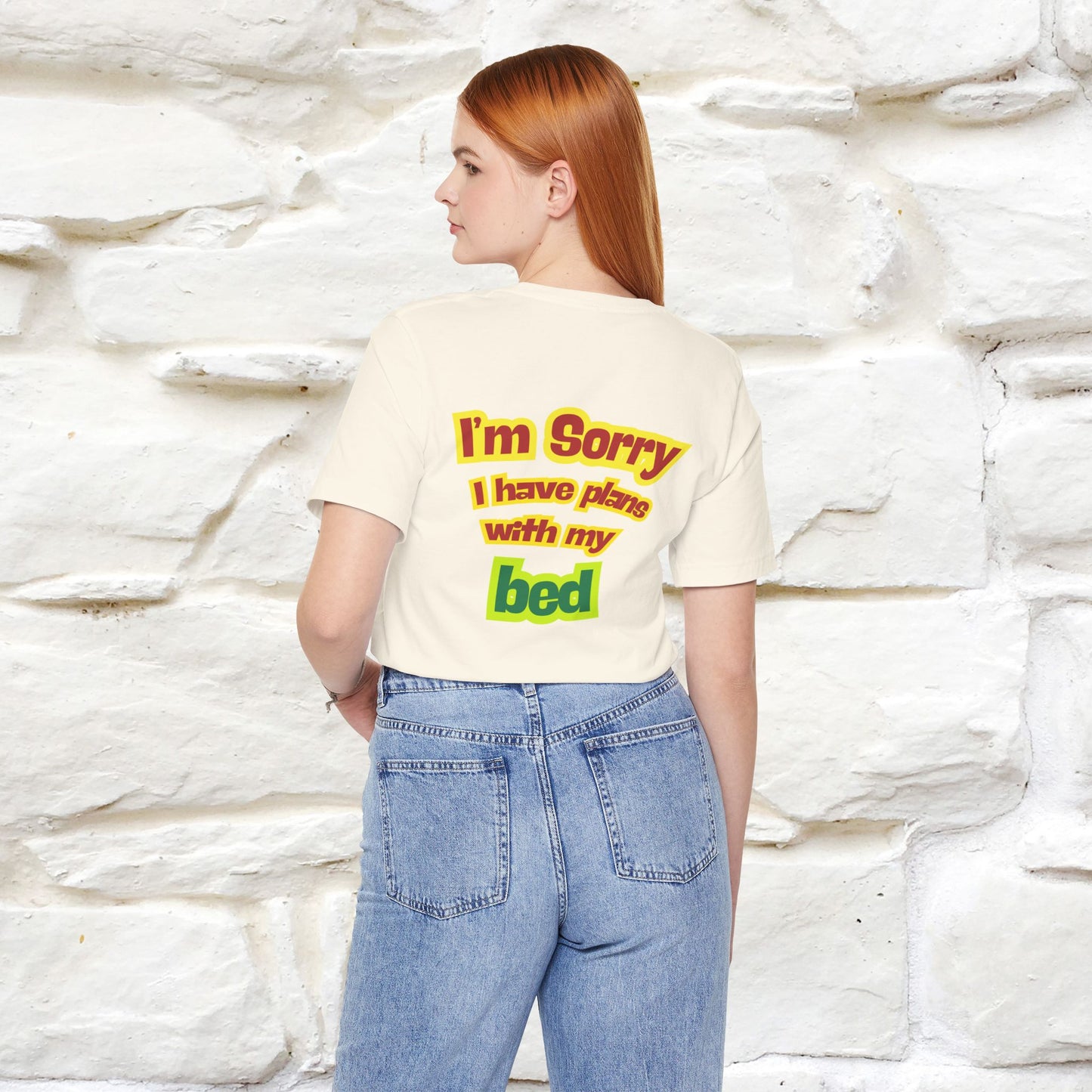 "I Am Sorry I Have Plans With My Bed" | Cat T-Shirt | Front & Back Design | Nunu&Miao Studio