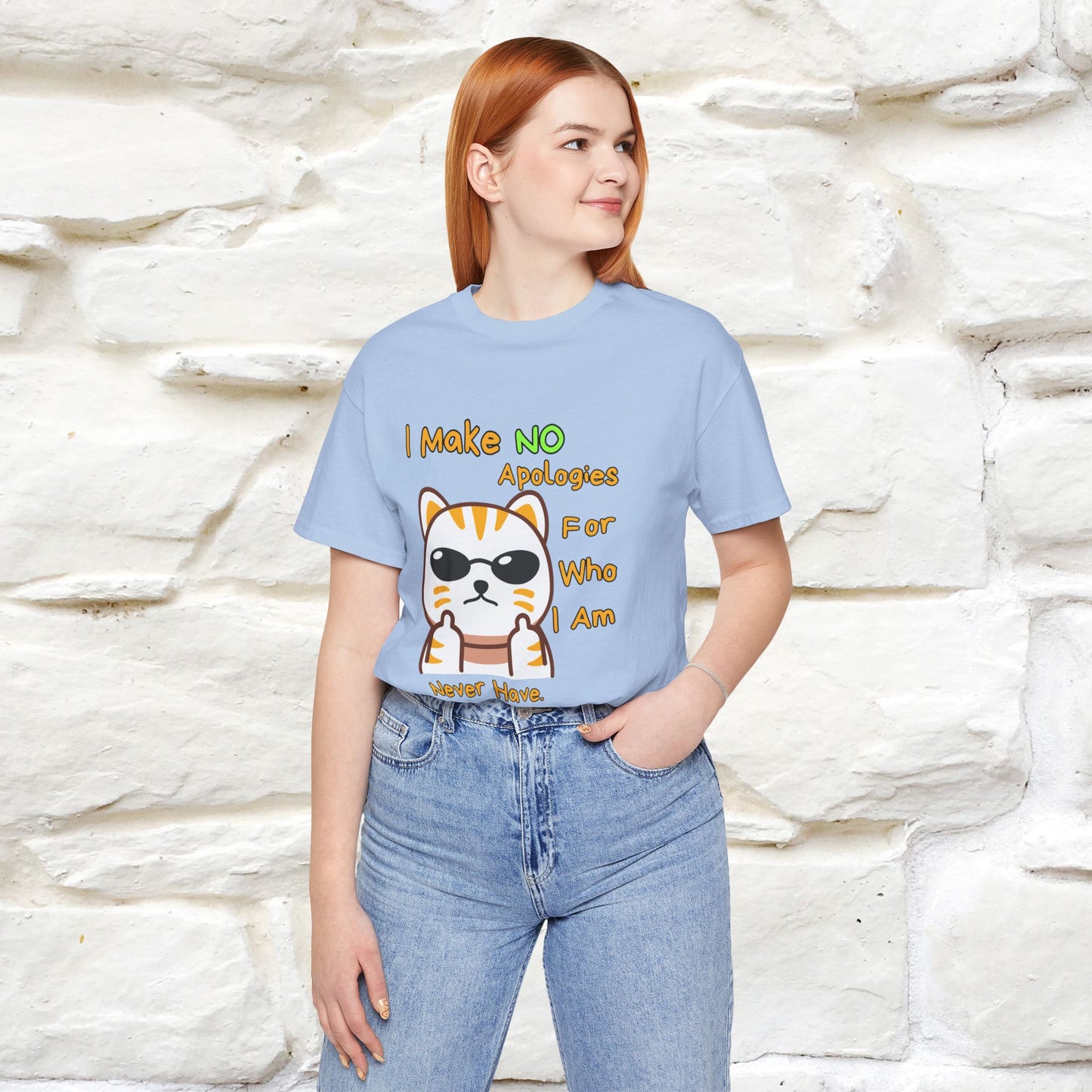 "I Make No Apologies... " |Cat T-Shirt | Nunu&Miao Studio