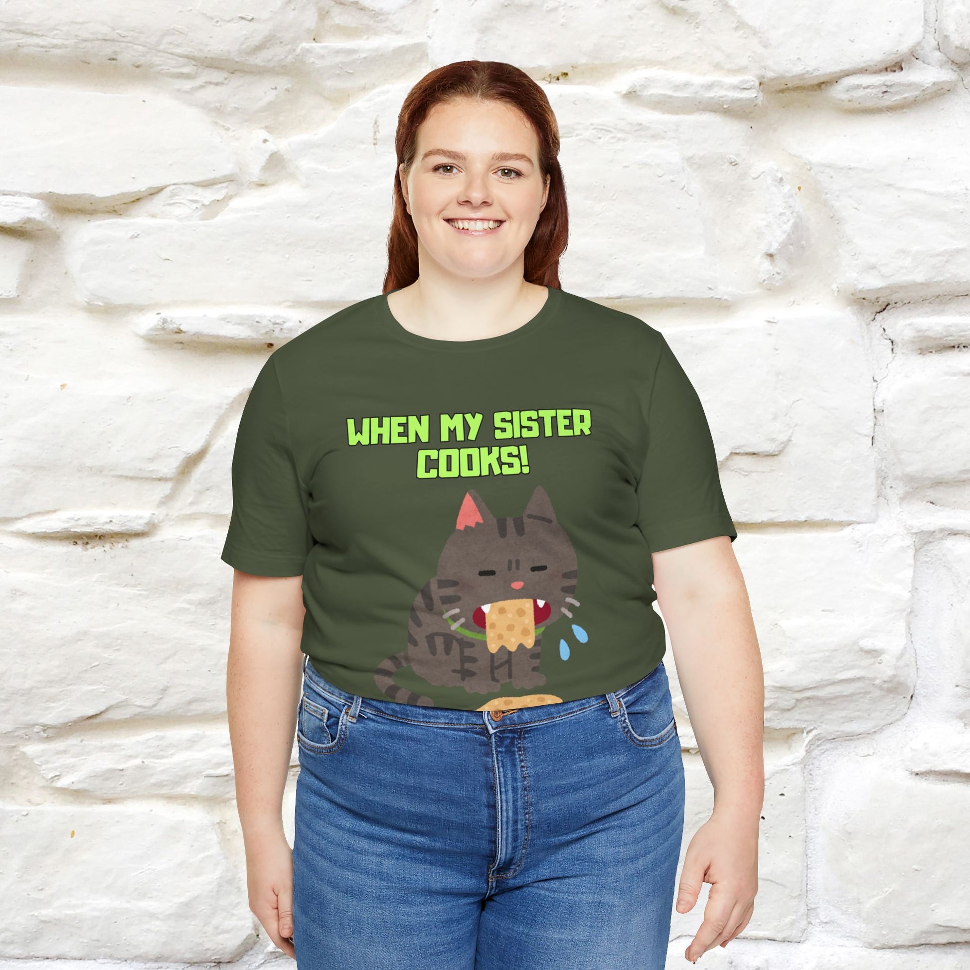 "When My Sister Cooks" Funny Cat  T-shirt |Nunu&Miao Studio - Nunu&Miao Studio