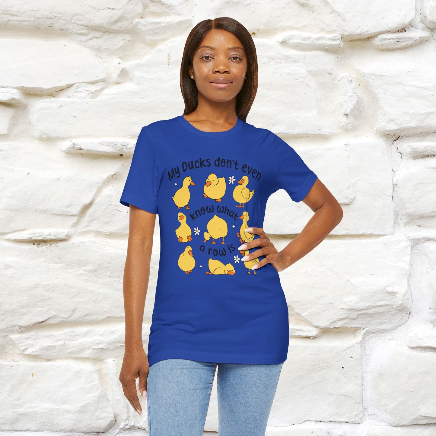 "My Duck Don't Even Know What A Row Is" Funny T-shirt |Nunu&Miao Studio