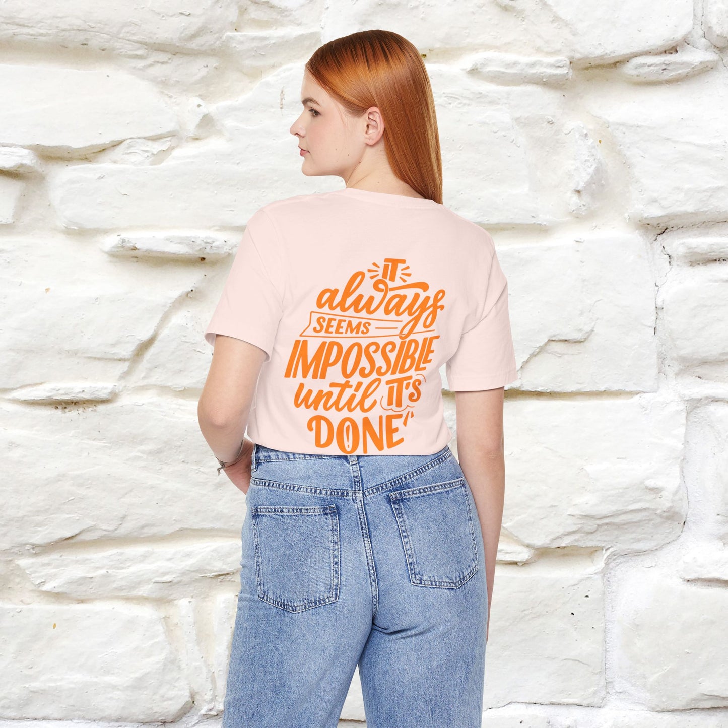 "It Always Seems Impossible Until It’s Done" Cat T-Shirt| Front & Back Design | Nunu&Miao Studio