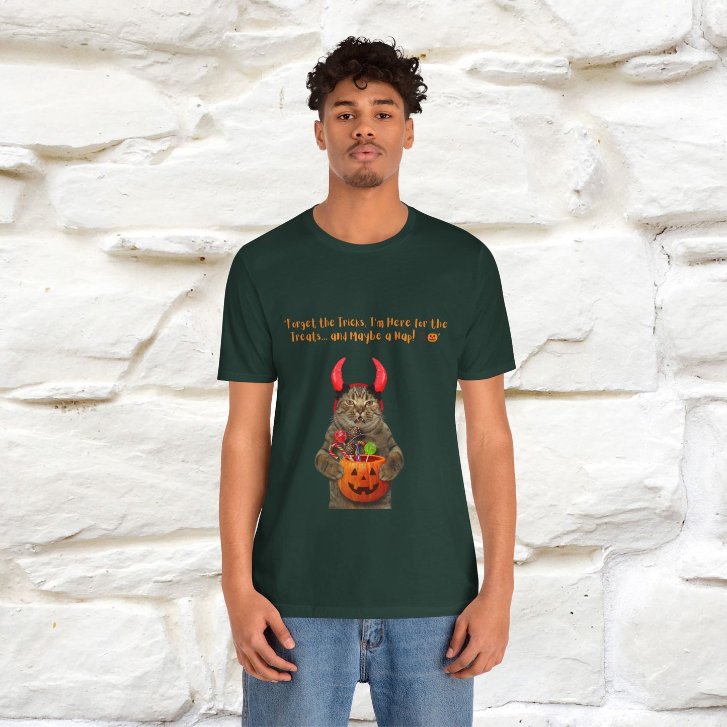 ''Forget The Tricks I am Here For The Treats ...And Maybe A Nap!'' Cat T-shirt for Men and Women 100% Cotton* - Nunu&Miao Studio