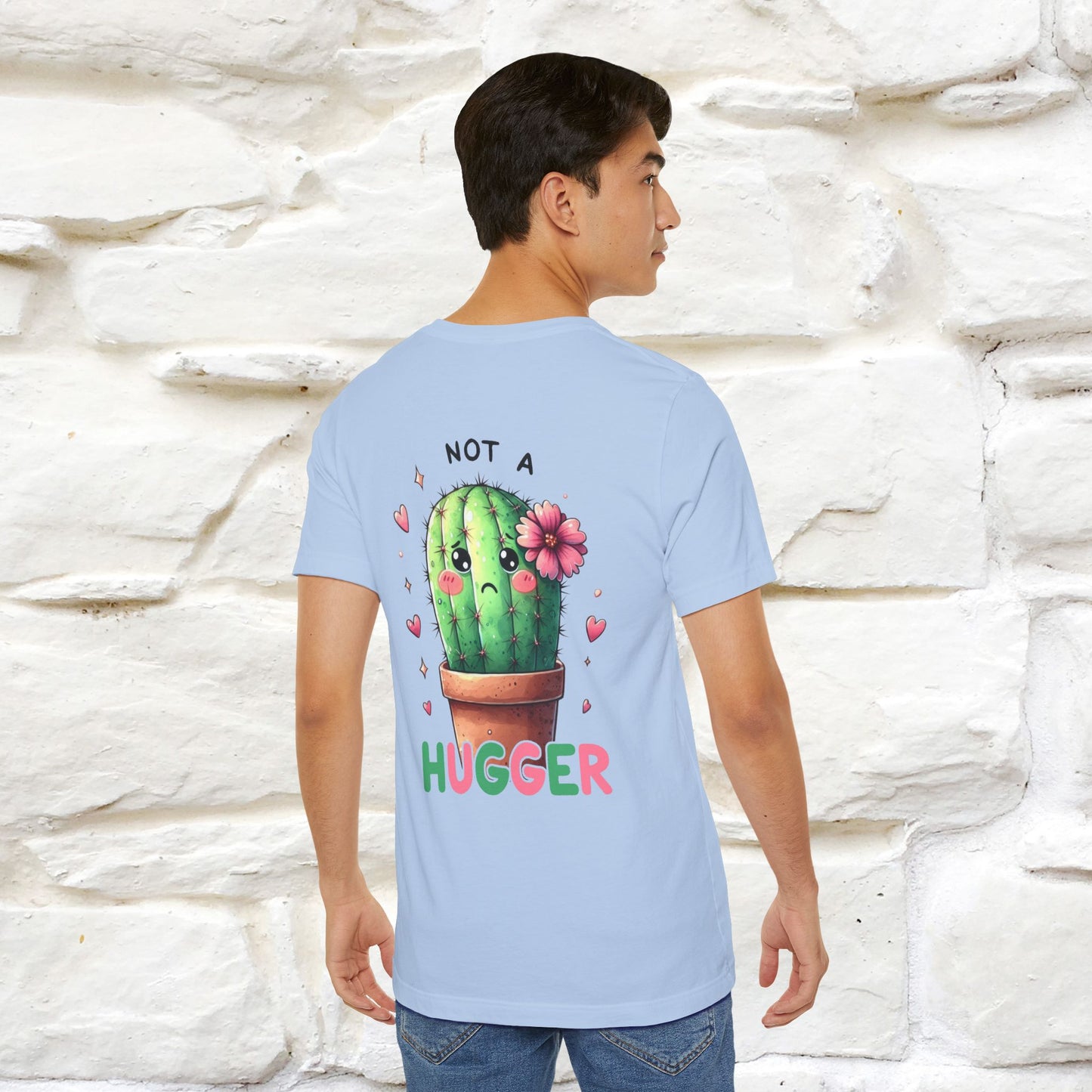 "Not A Hugger" |Funny T-Shirt | Front & Back Design|Nunu&Miao Studio