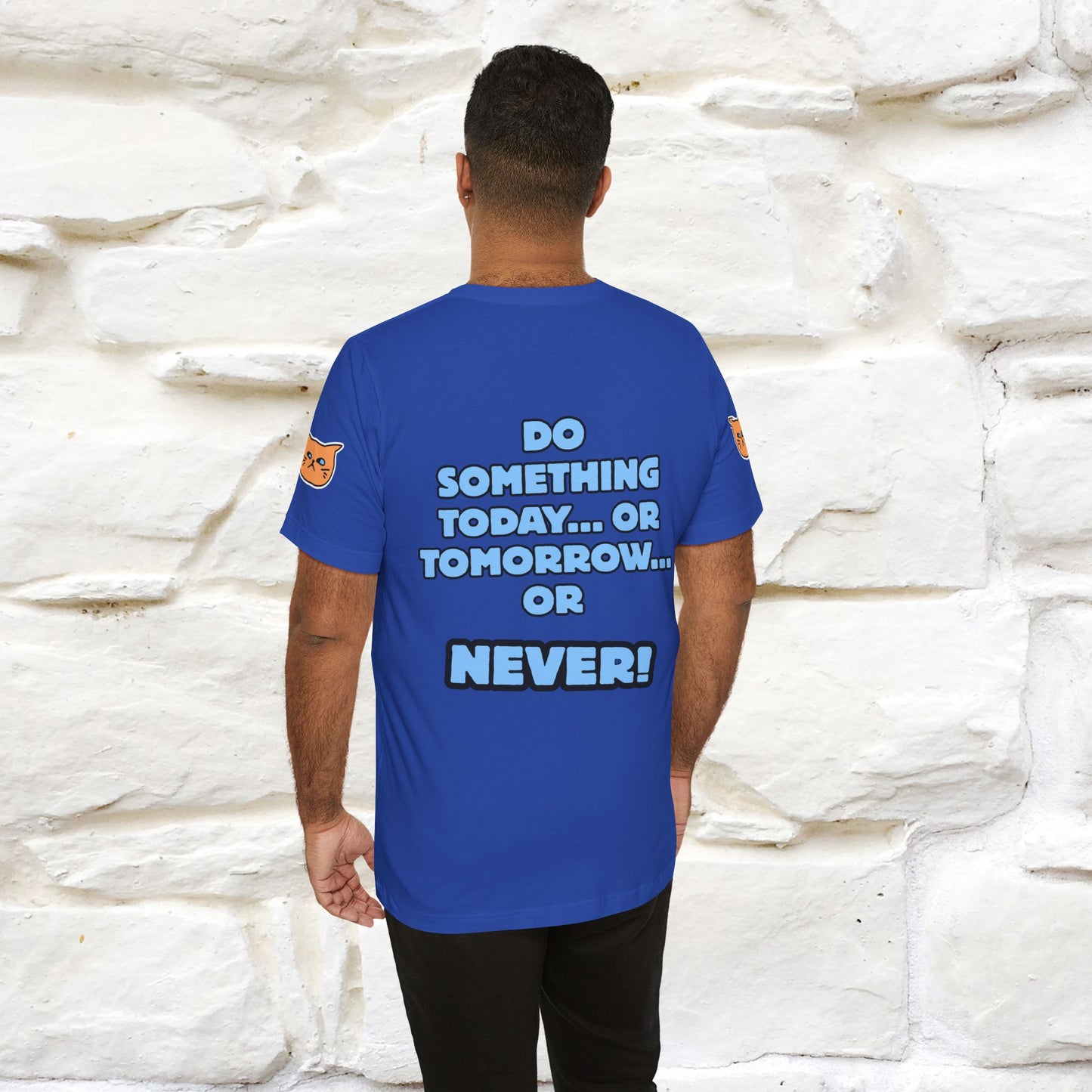 "Do something today… or tomorrow… or never." Cat T-Shirt| Front & Back Design | Nunu&Miao Studio