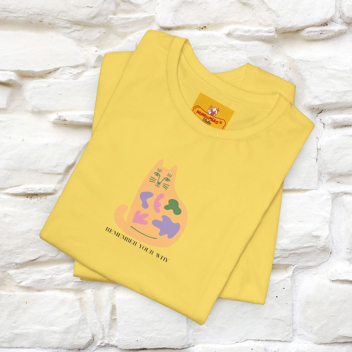 "Remember Your Why'' Cat T-Shirt Front and Back Design | Nunu&Miao Studio