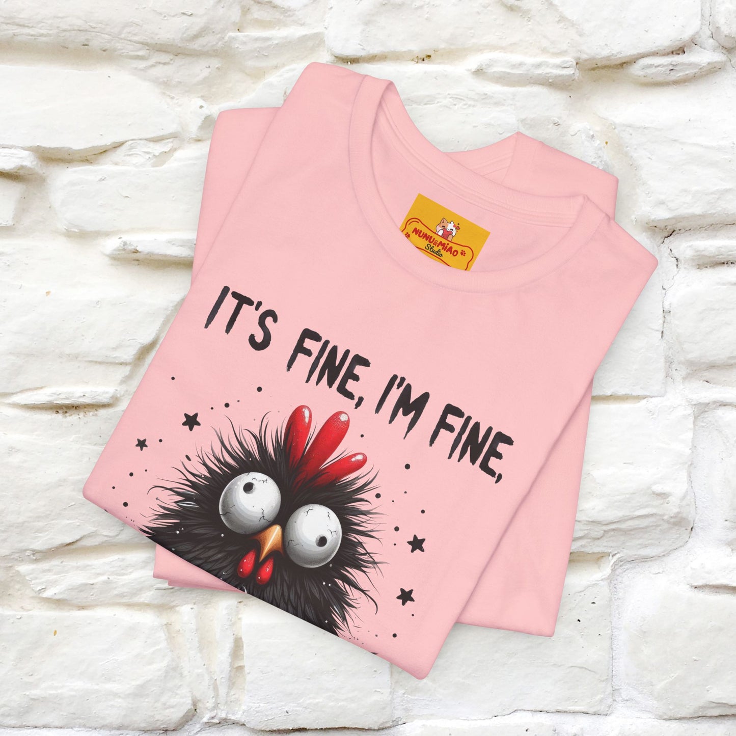 "Everything Is Fine" |Funny T-Shirt | Nunu&Miao Studio