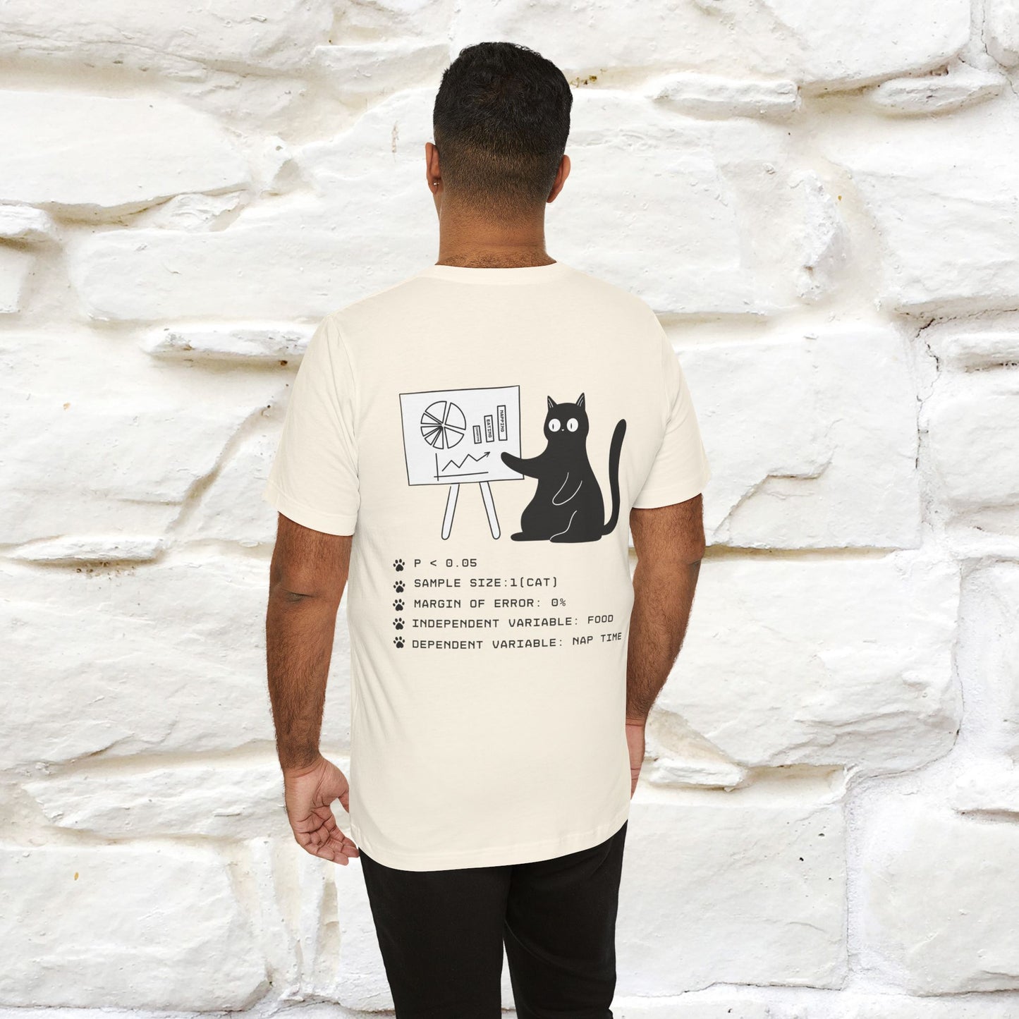 “Trust me, I’m statistically significant.”| Cat T-Shirt | Front & Back Design | Nunu&Miao Studio