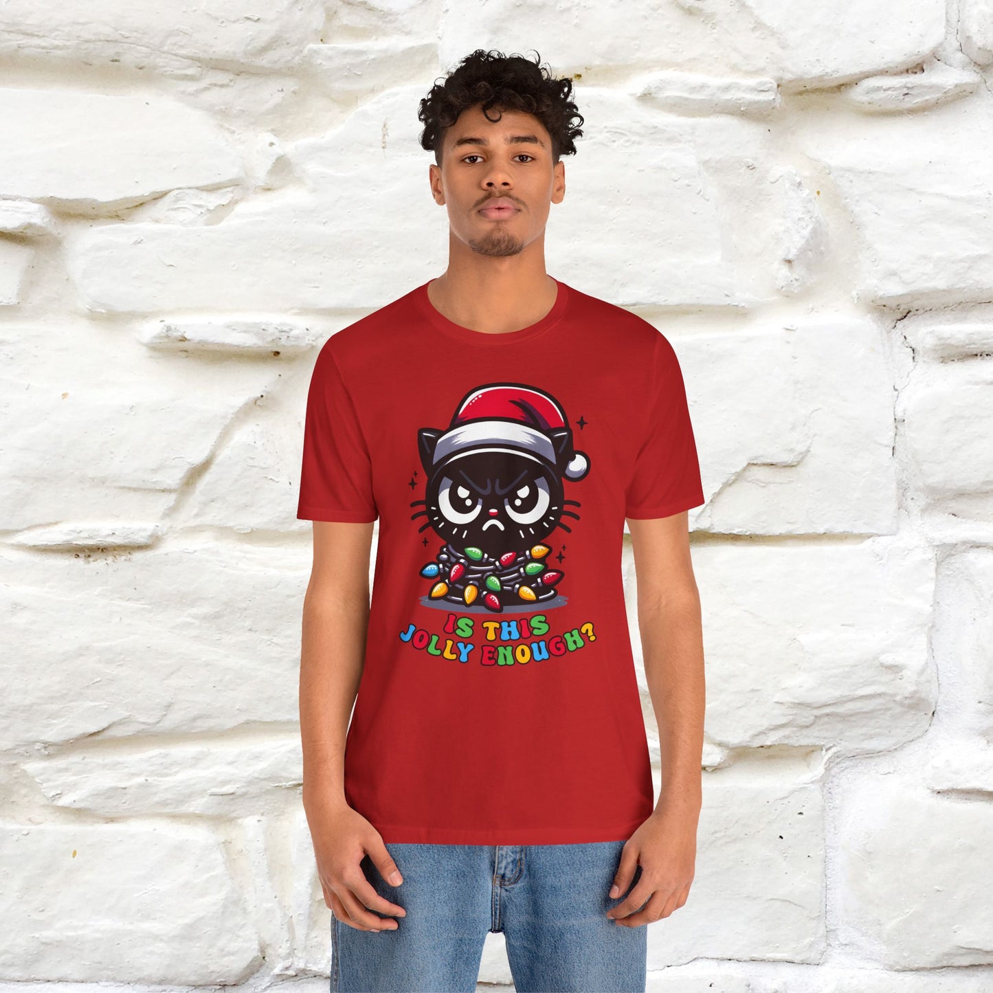 Is This Jolly Enough? | Funny Cat Christmas Shirt for Men & Women | 100% Cotton*