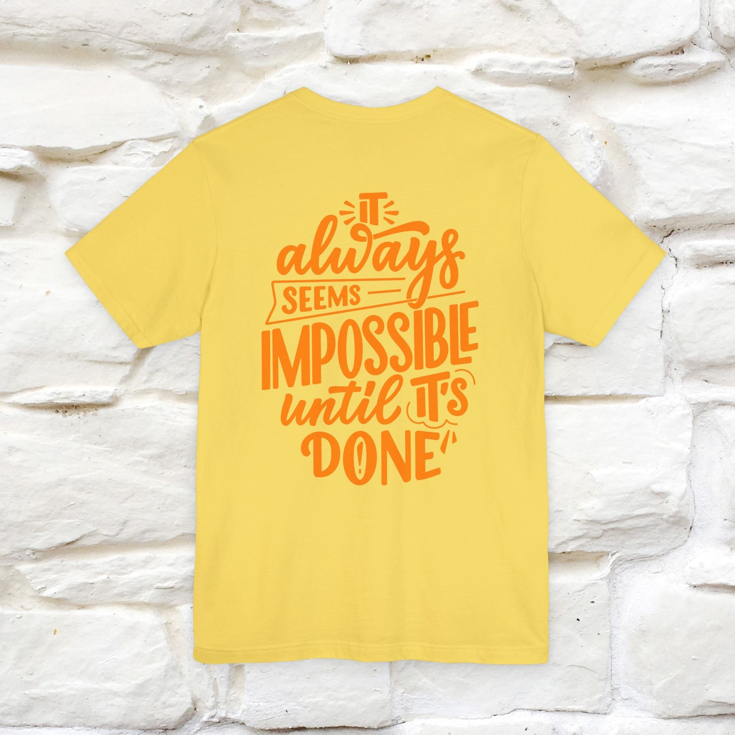 "It Always Seems Impossible Until It’s Done" Cat T-Shirt| Front & Back Design | Nunu&Miao Studio