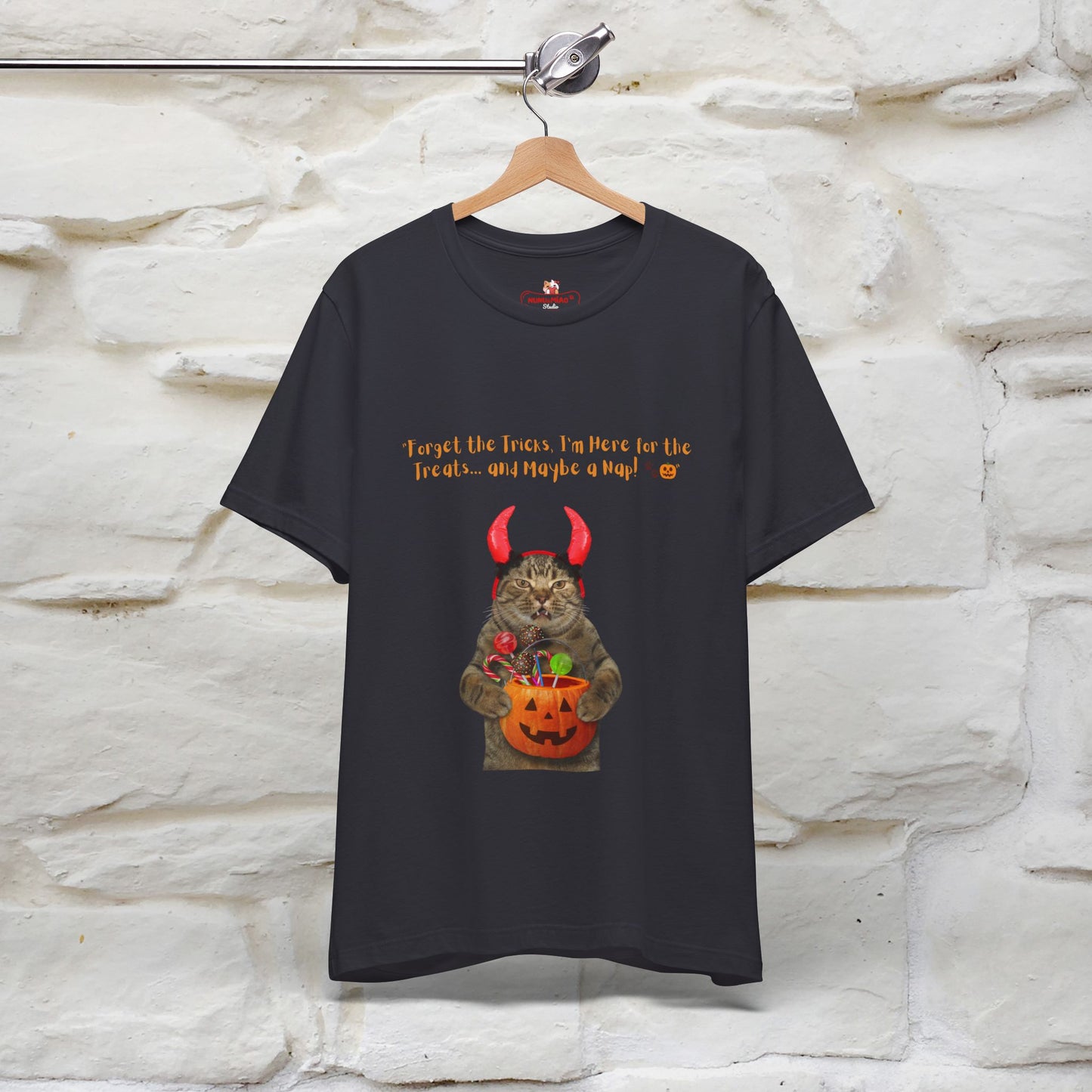 ''Forget The Tricks I am Here For The Treats ...And Maybe A Nap!'' Cat T-shirt for Men and Women 100% Cotton* - Nunu&Miao Studio