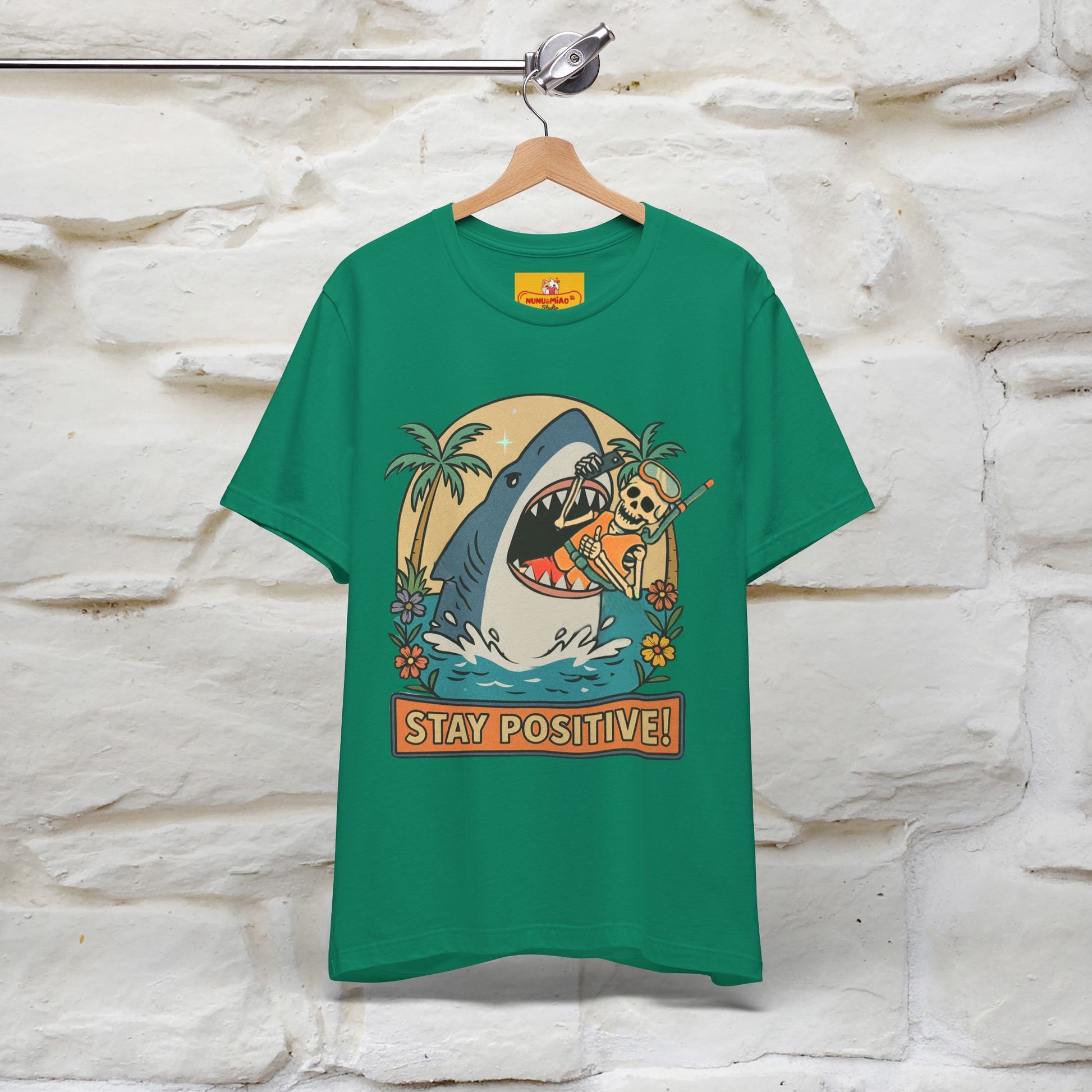 "Stay Positive" Funny T-shirt |Nunu&Miao Studio - Nunu&Miao Studio