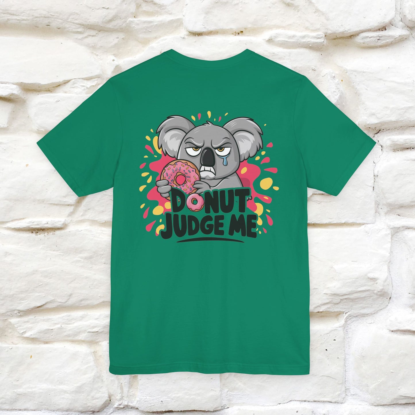 "Donut Judge Me " |Funny T-Shirt | Front & Back Design | Nunu&Miao Studio