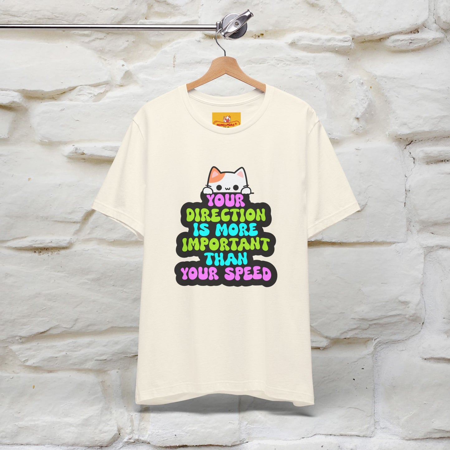 "Your Direction Is More ..." | Cat T-shirt | Nunu&Miao Studio - Nunu&Miao Studio