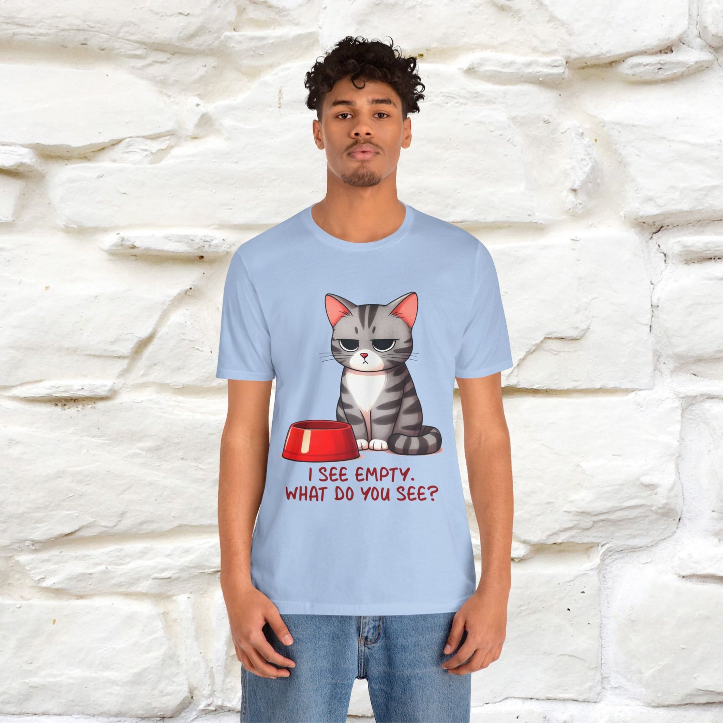 "I See Empty. What Do You See" | Cat T-Shirt | Nunu&Miao Studio