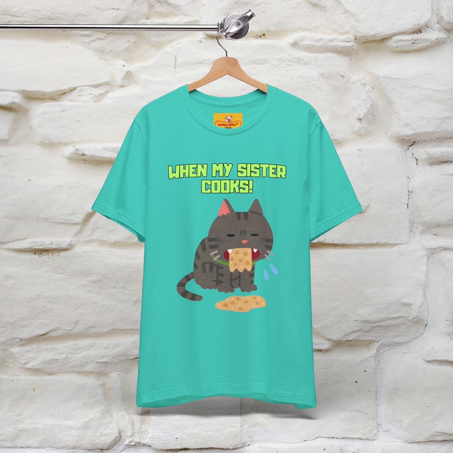 "When My Sister Cooks" Funny Cat T-shirt |Nunu&Miao Studio