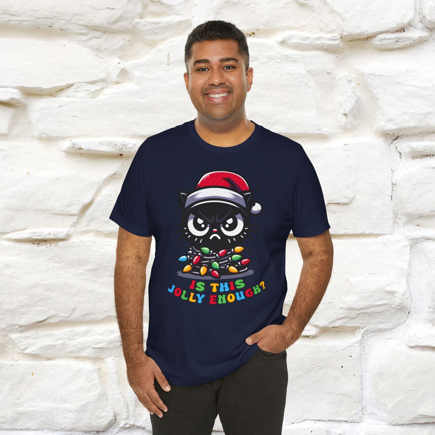 Is This Jolly Enough? | Funny Cat Christmas Shirt for Men & Women | 100% Cotton*