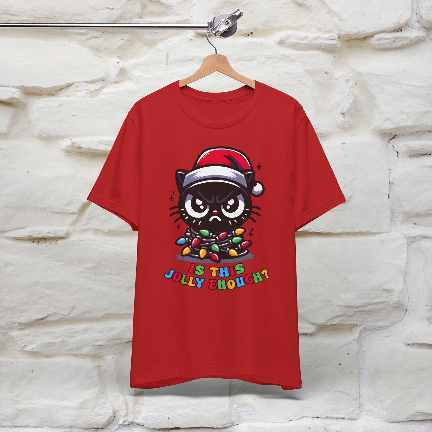 Is This Jolly Enough? | Funny Cat Christmas Shirt for Men & Women | 100% Cotton*