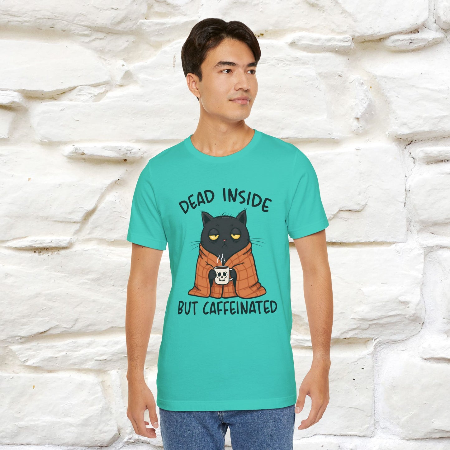 "Dead Inside But Caffeinated" |Funny T-Shirt | Nunu&Miao Studio