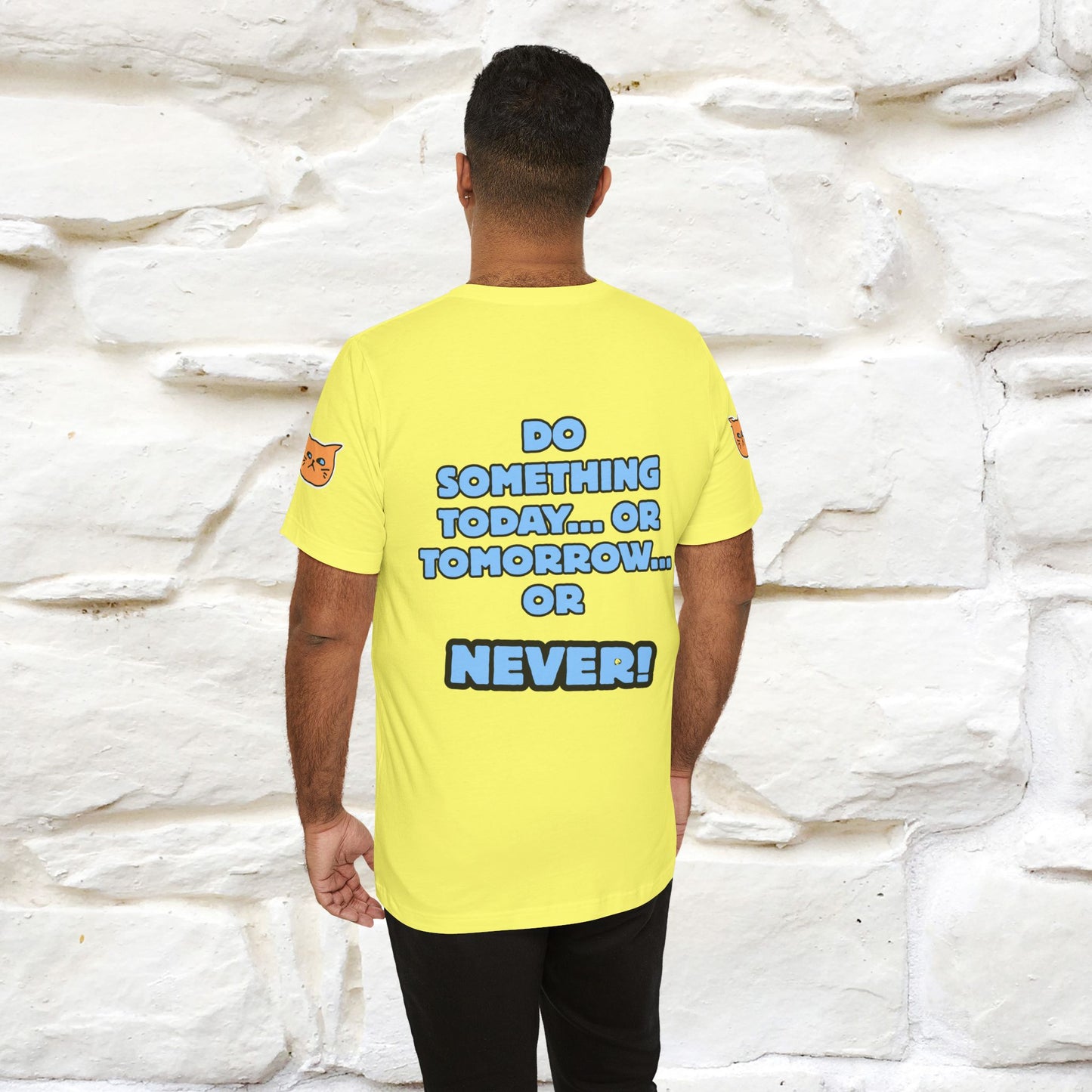 "Do something today… or tomorrow… or never." Cat T-Shirt| Front & Back Design | Nunu&Miao Studio