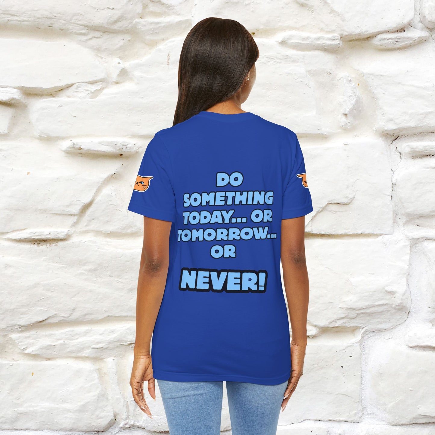 "Do something today… or tomorrow… or never." Cat T-Shirt| Front & Back Design | Nunu&Miao Studio
