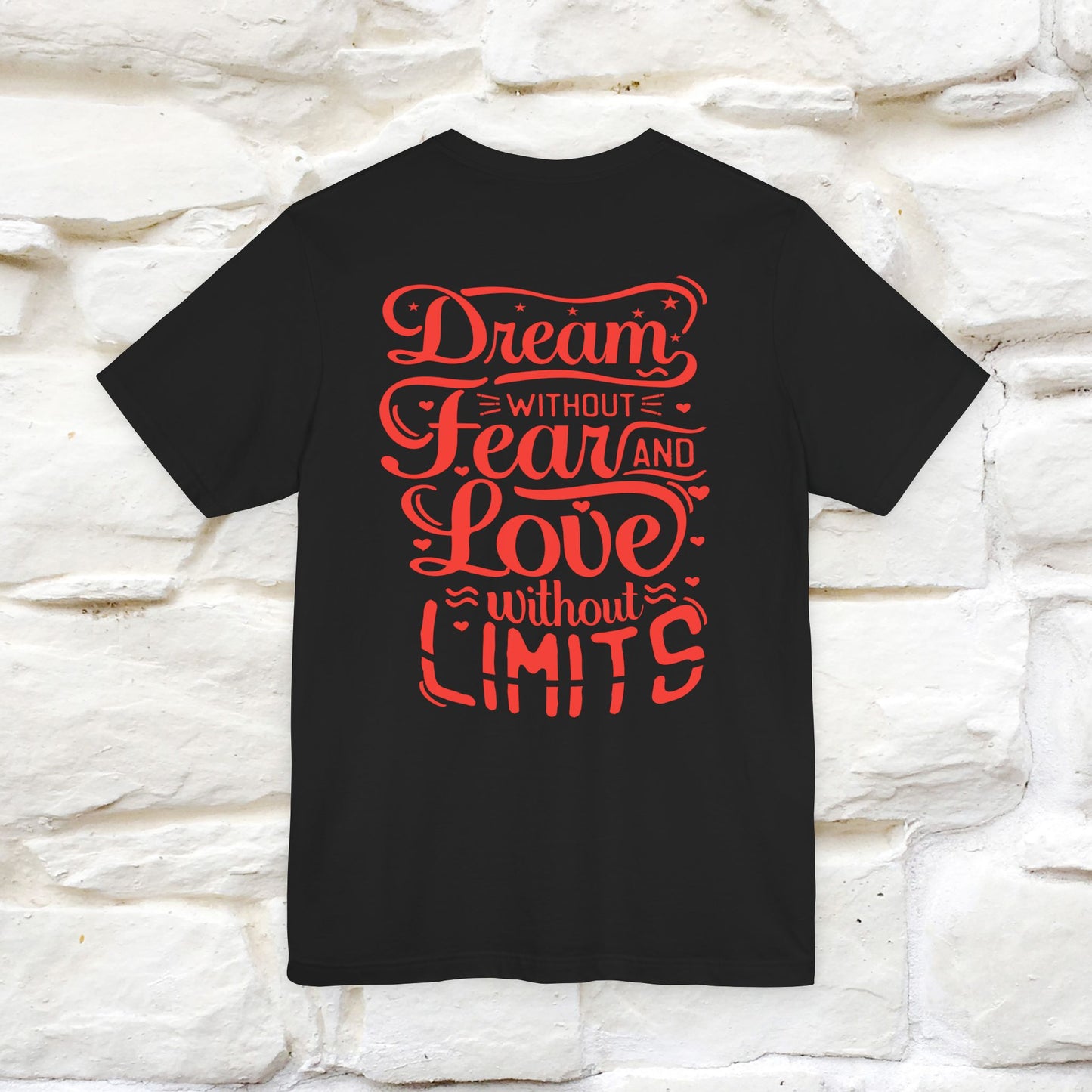 "Dream Without Fear And Love Without Limits'' Cat T-Shirt | Front & Back Design | Nunu&Miao Studio