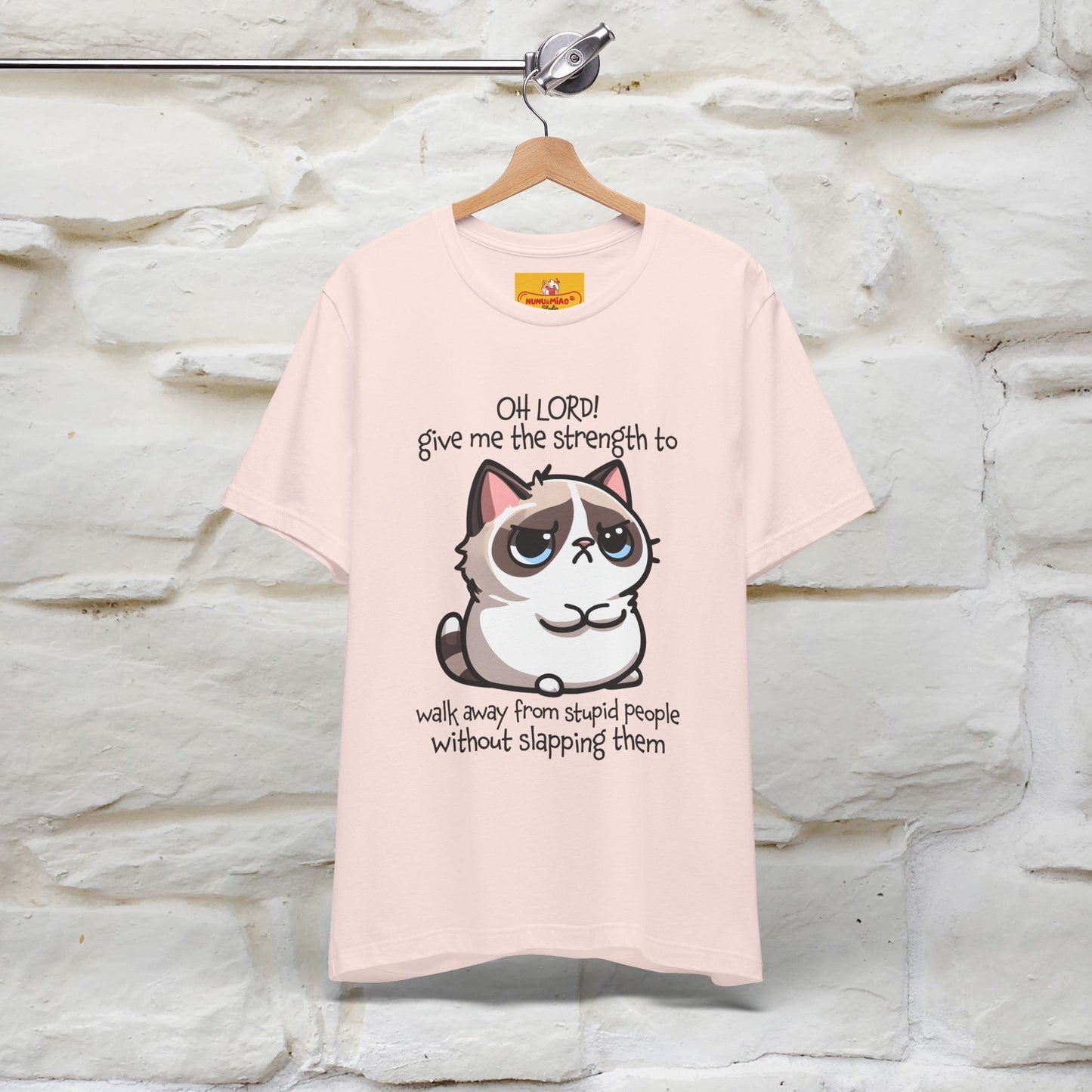 ''Oh Lord! Give Me Strength to ...'' Cat T-Shirt | | Nunu&Miao Studio
