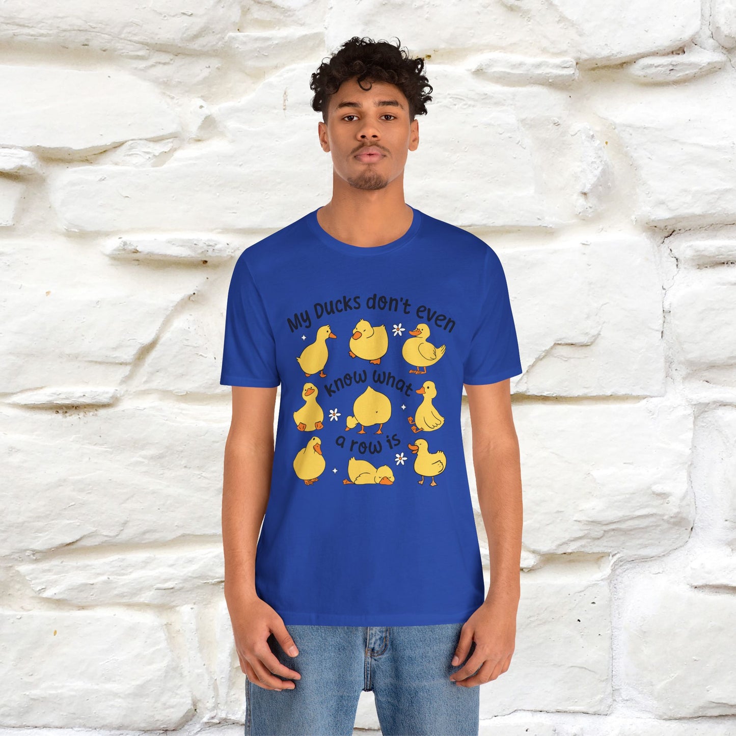 "My Duck Don't Even Know What A Row Is" Funny T-shirt |Nunu&Miao Studio
