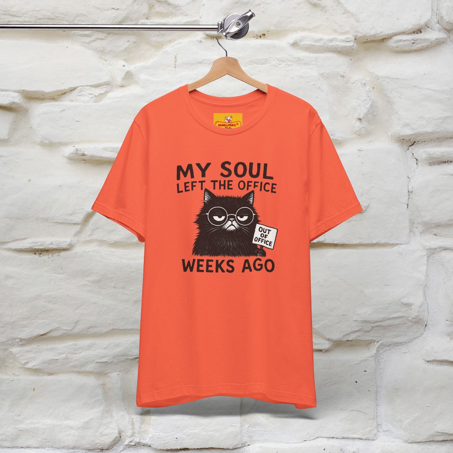 "My Soul Left The Office..." |Funny Cat T-Shirt | Nunu&Miao Studio