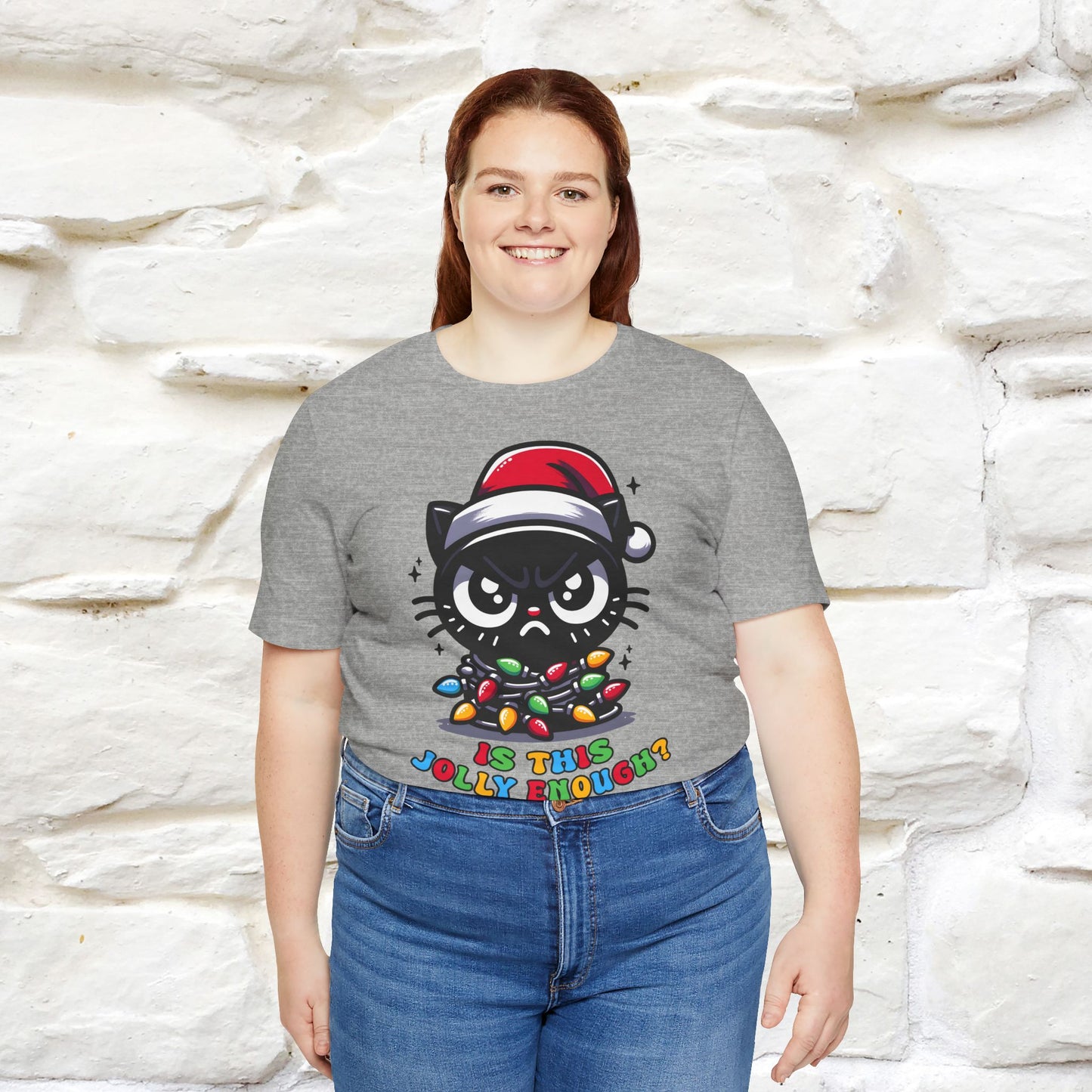 Is This Jolly Enough? | Funny Cat Christmas Shirt for Men & Women | 100% Cotton*