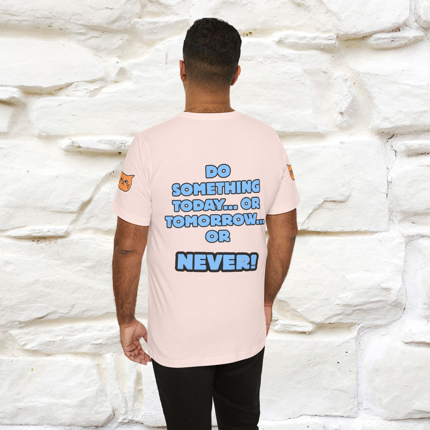 "Do something today… or tomorrow… or never." Cat T-Shirt| Front & Back Design | Nunu&Miao Studio