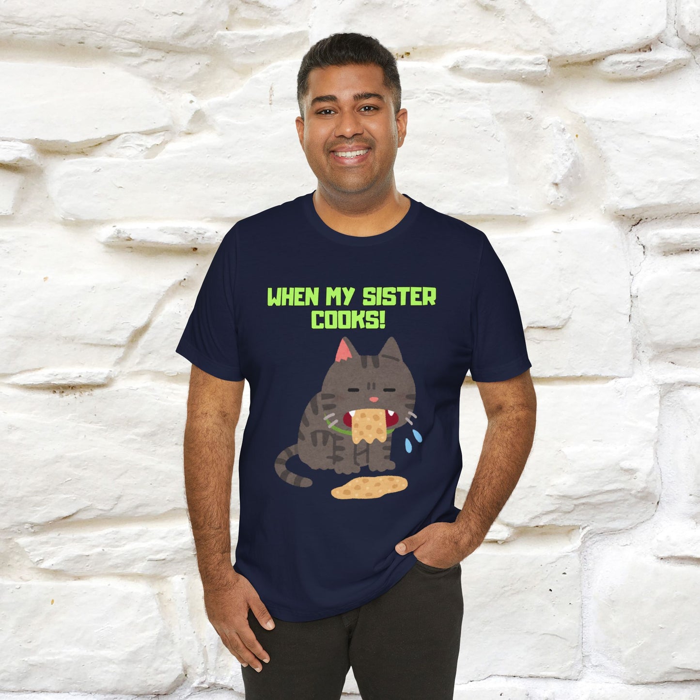 "When My Sister Cooks" Funny Cat T-shirt |Nunu&Miao Studio