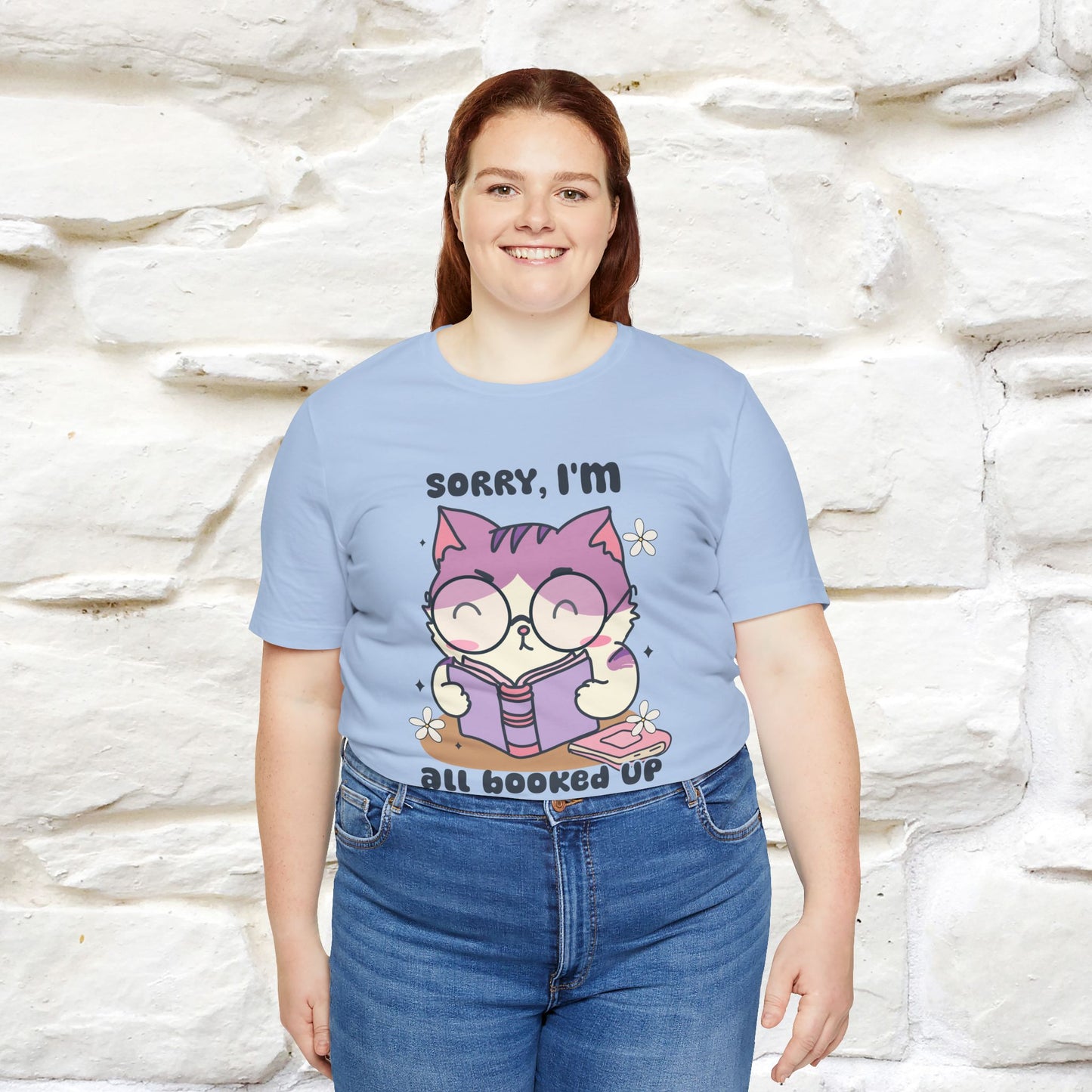 ''Sorry I am All Booked Up| Cute Cat T-Shirt |Nunu&Miao Studio