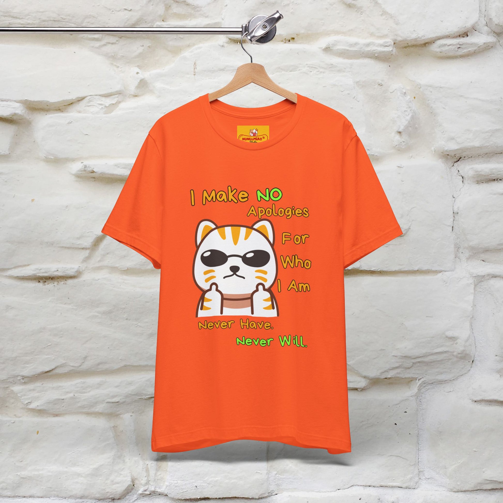 "I Make No Apologies... " |Cat T-Shirt | Nunu&Miao Studio - Nunu&Miao Studio